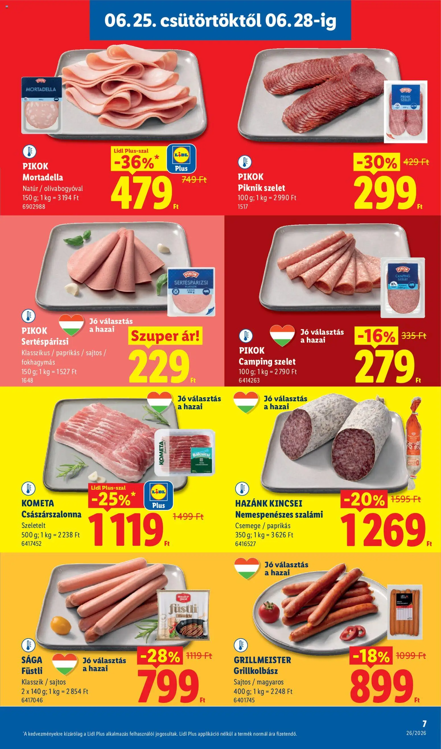 Lidl akciós ujság - amely érvényes a következő dátumtól: 25.06.2026 | Oldal: 7