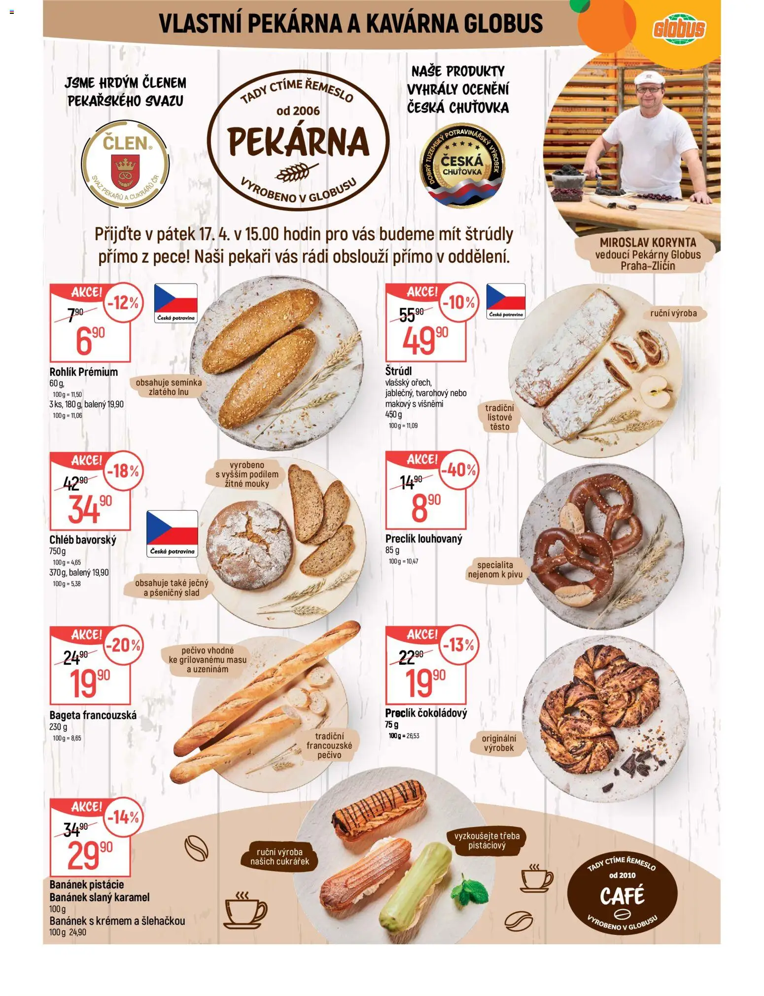 Globus leták - Praha Zličín od 15.04.2026 | Strana: 6 | Produkty: Slaný karamel, Pistácie, Semínka, Bageta
