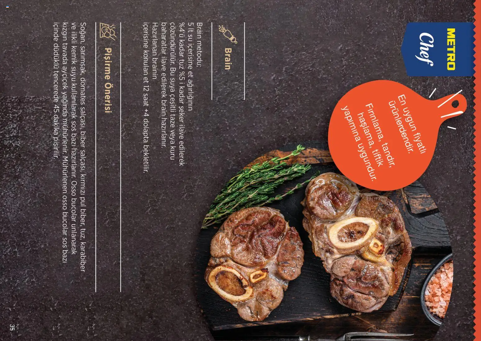 Metro Chef Steak Serisi - 14 Ekim 2026 tarihinden itibaren geçerlidir | Sayfa: 35 | Ürünler: Kemik suyu, Domates, Şeker, Et