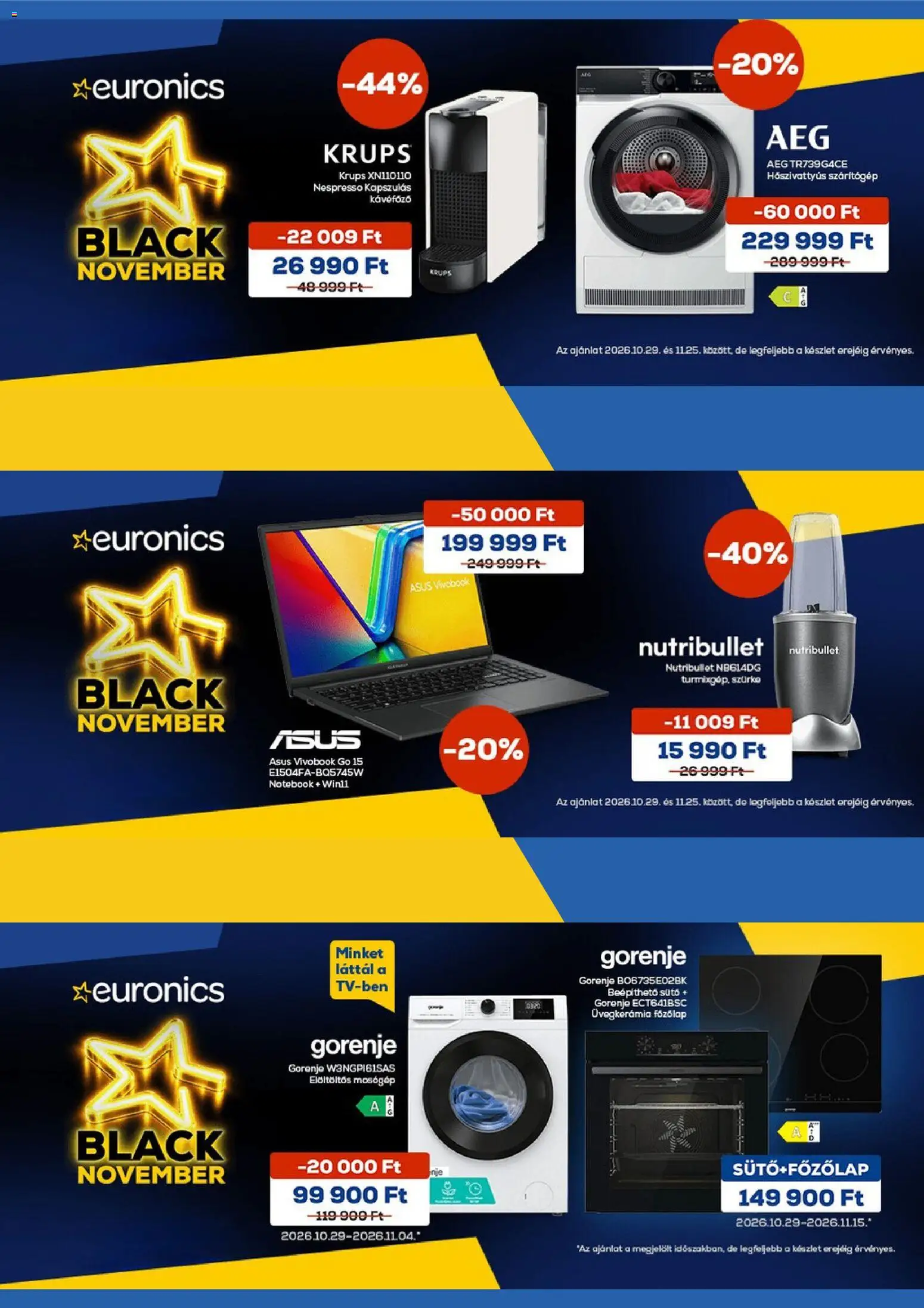 Euronics akciós ujság - amely érvényes a következő dátumtól: 2026.10.29. | Oldal: 1 | Termékek: Nespresso, Mosógép, Sütő, Főzőlap