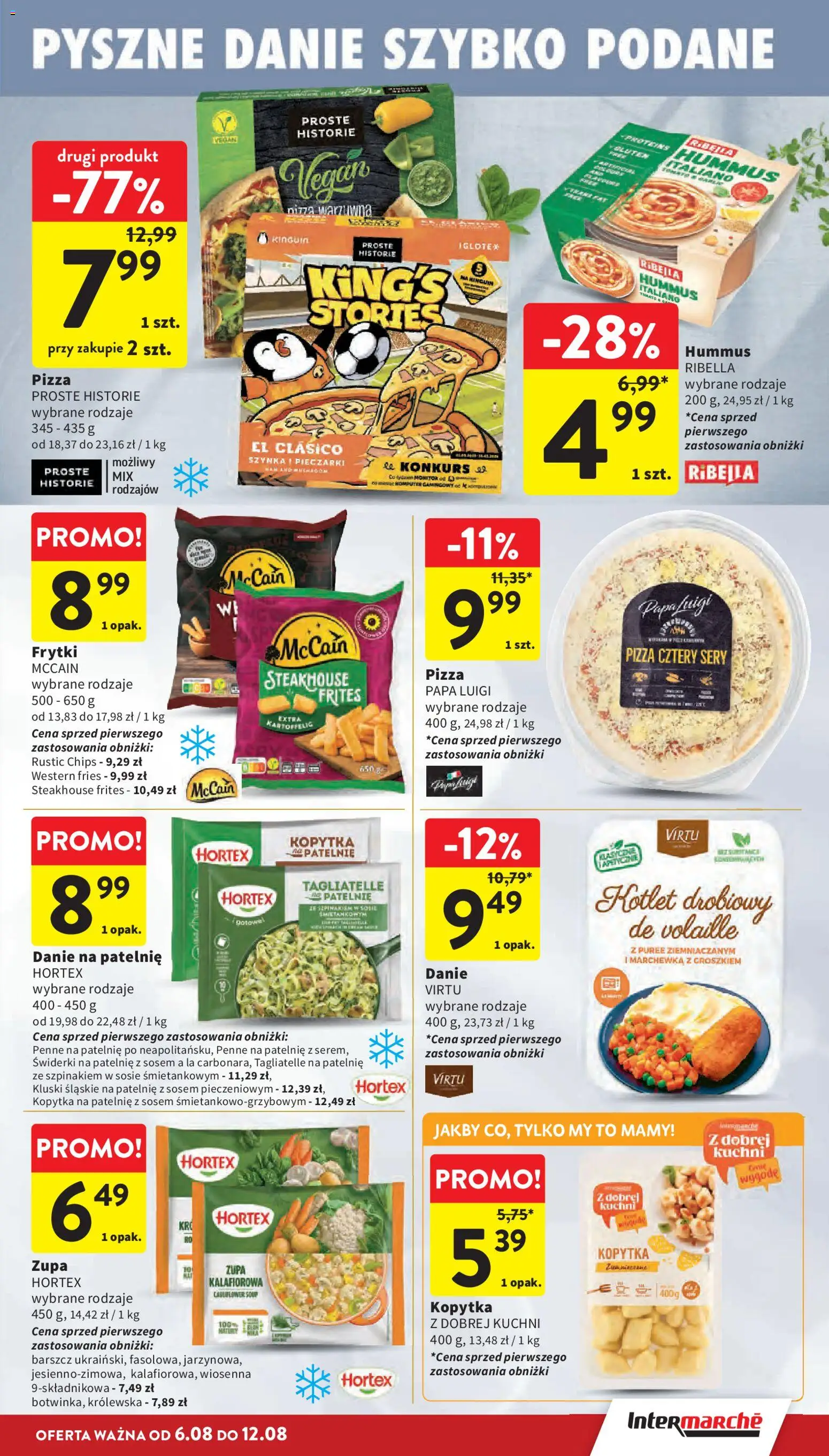 Intermarche gazetka od 06.08.2026 | Strona: 17 | Produkty: Komputer, Szynka, Kopytka, Marchewka z groszkiem