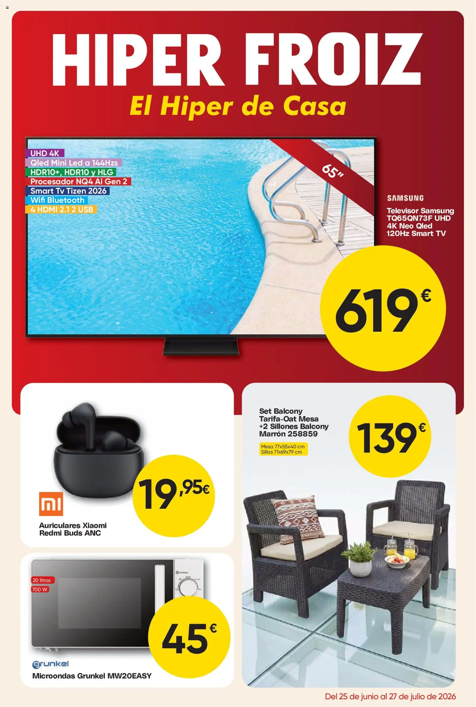 Froiz - Folleto Hiper │ válido desde el 25/06/2026 | Página: 1 | Productos: Televisor, Auriculares, USB, Mesa