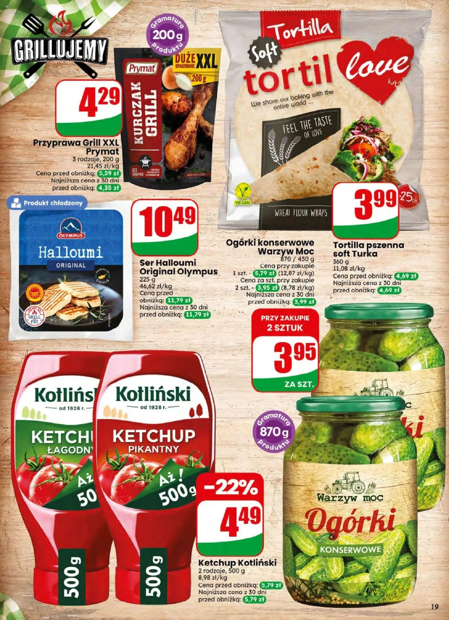 Dino gazetka od 05.08.2026 | Strona: 19 | Produkty: Ketchup, Tortilla, Ser, Ogórki