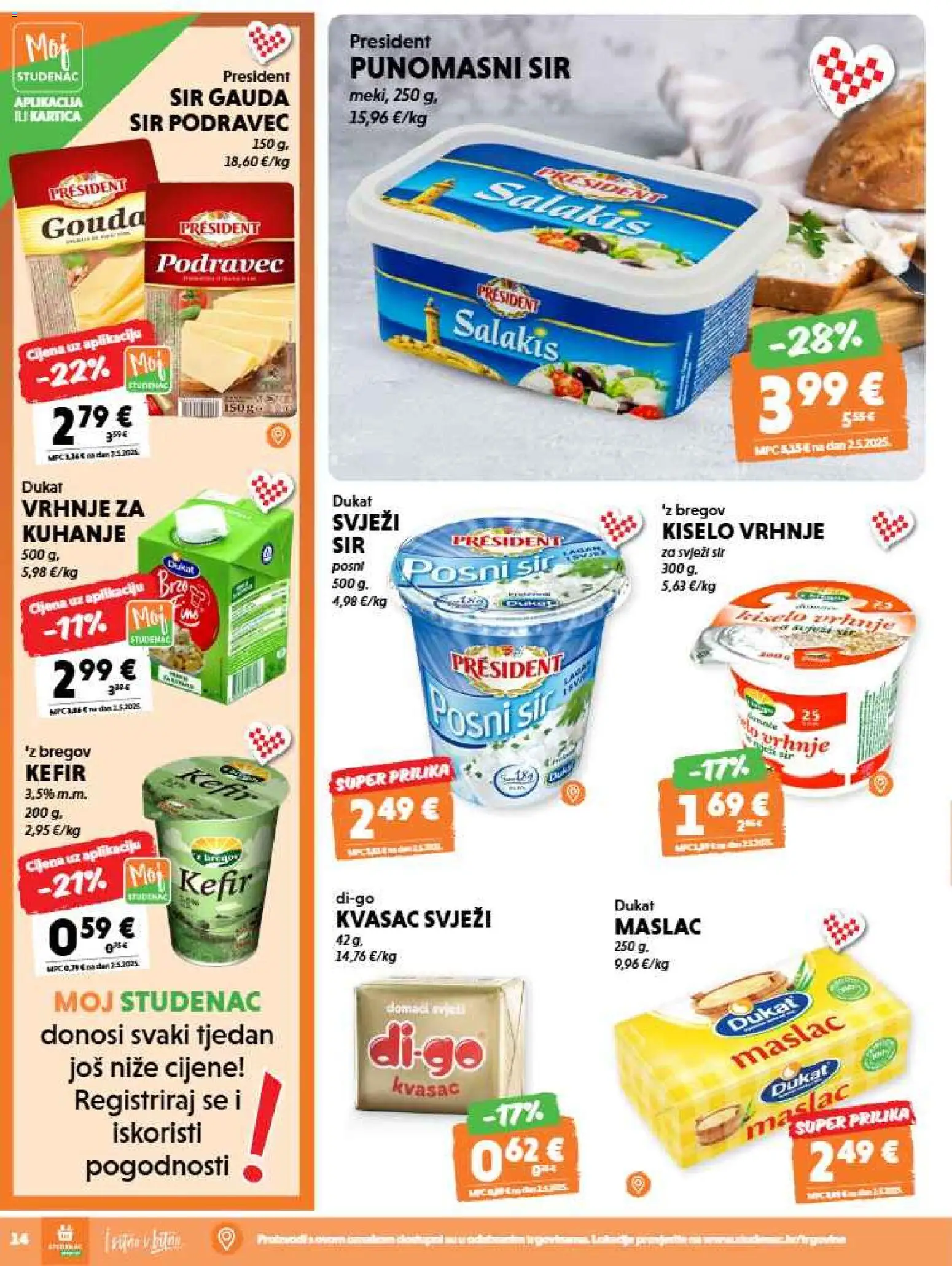 Studenac katalog | vrijedi od 26.08.2026 | Stranica: 14 | Proizvodi: Gauda, Kiselo vrhnje, Svježi sir, Kvasac
