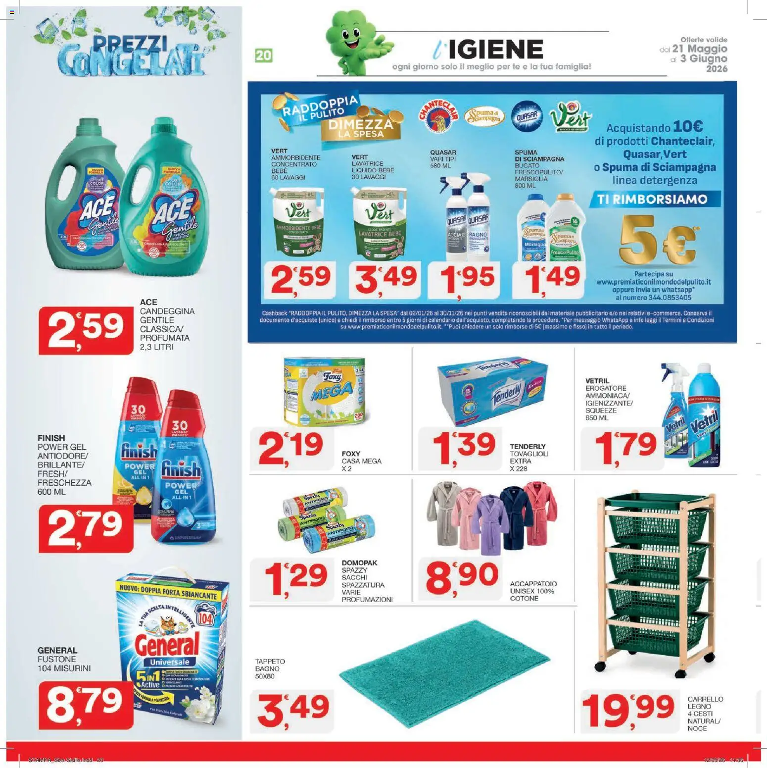 Volantino SISA del 21.05.2026 | Pagina: 20 | Prodotti: Tè, Accappatoio, Stampa, Bagno
