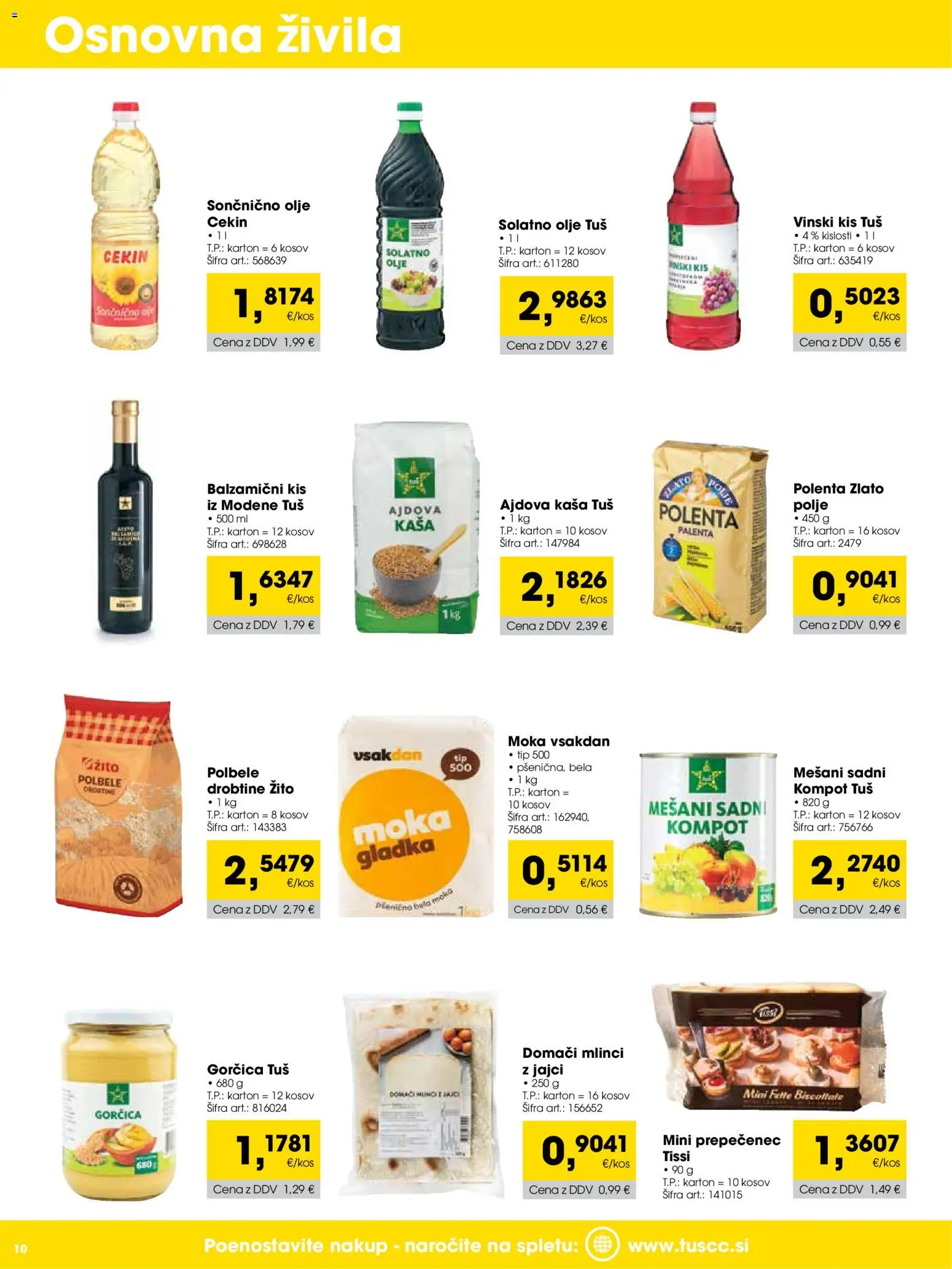 Novi Tuš katalog ponudbe – veljaven od 01.10.2026 | Stran: 10 | Izdelki: Moka, Gorčica, Olje, Polenta