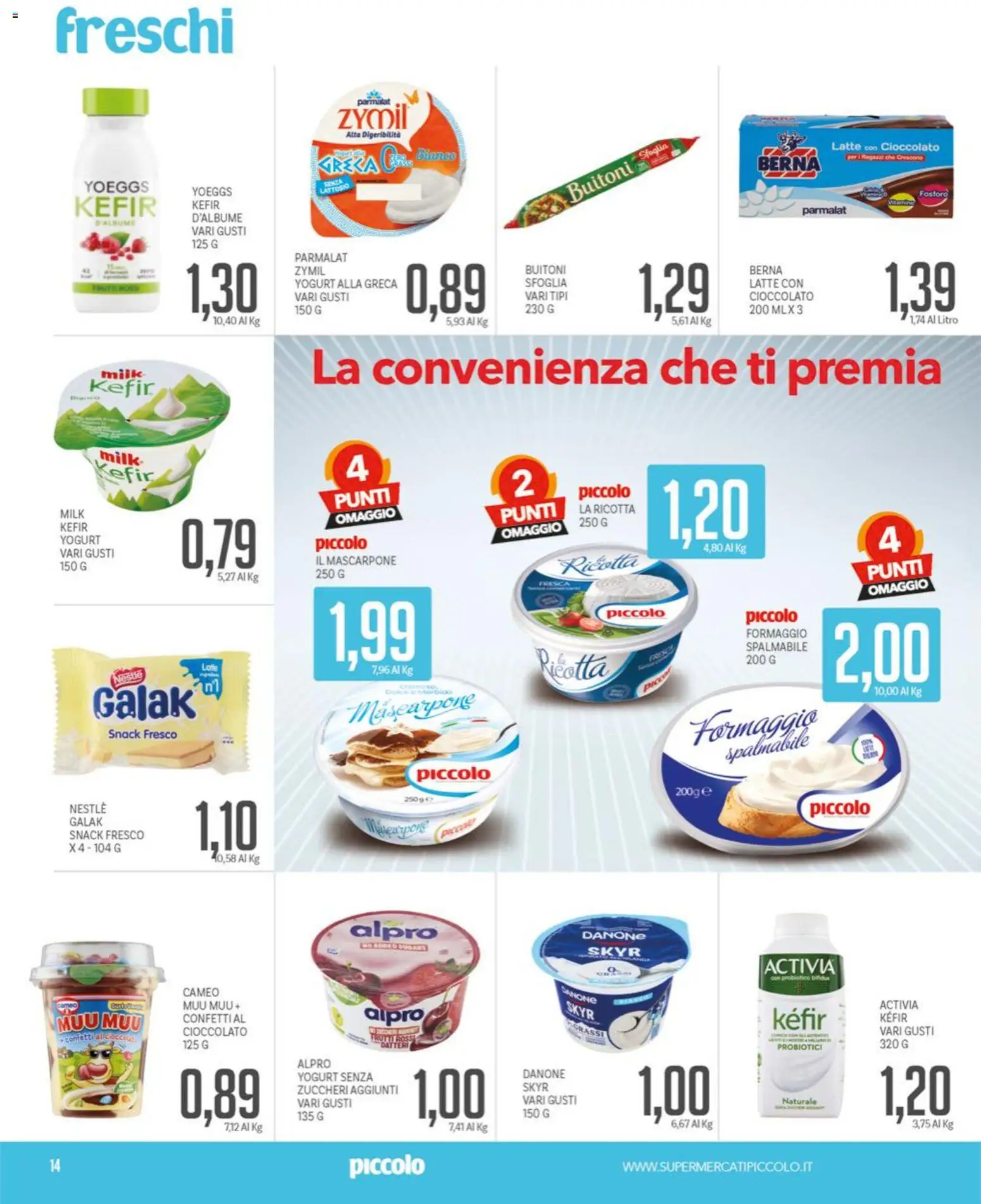 Volantino Piccolo del 01.06.2026 | Pagina: 14 | Prodotti: Latte, Formaggio, Ricotta, Mascarpone