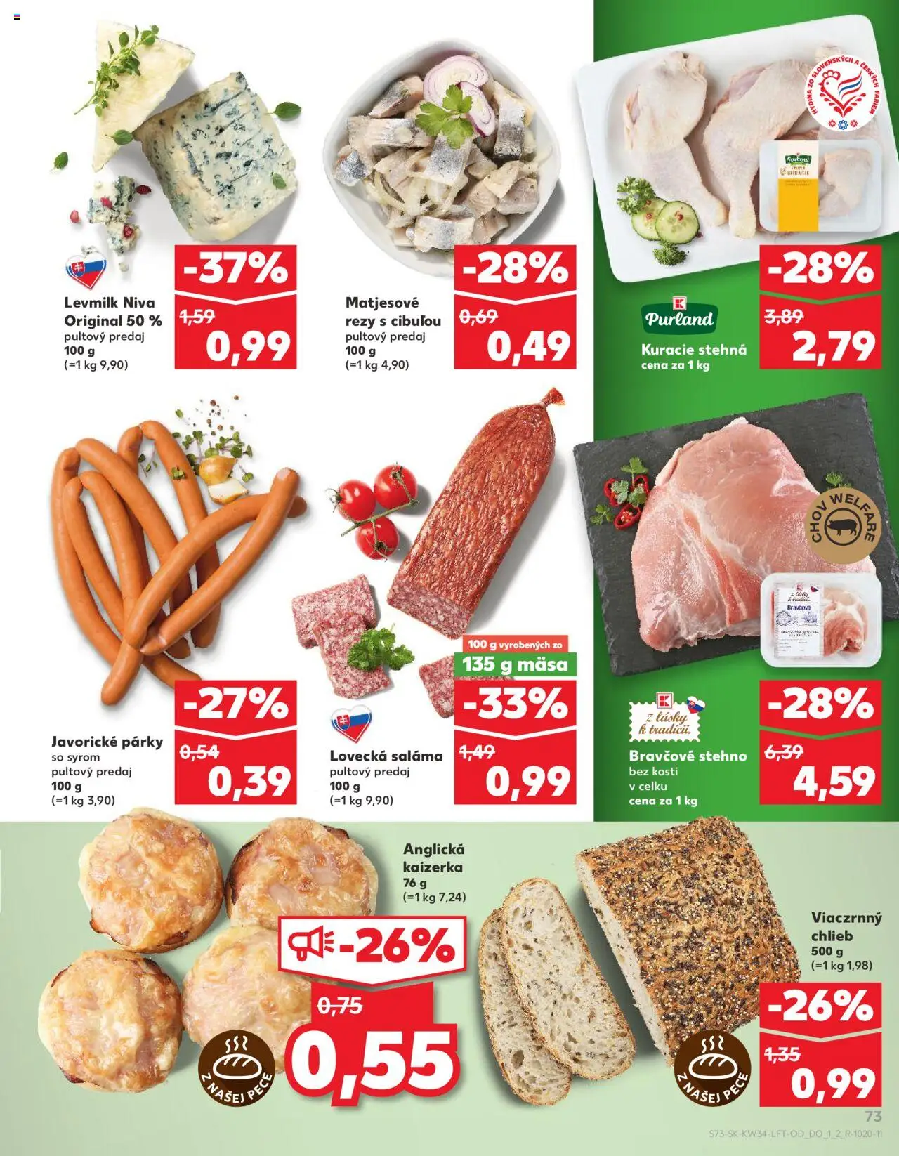 Nové Kaufland akcie – leták je platný od 21.08.2025 | Strana: 73 | Produkty: Chlieb, Saláma, Bravčové stehno, Pec