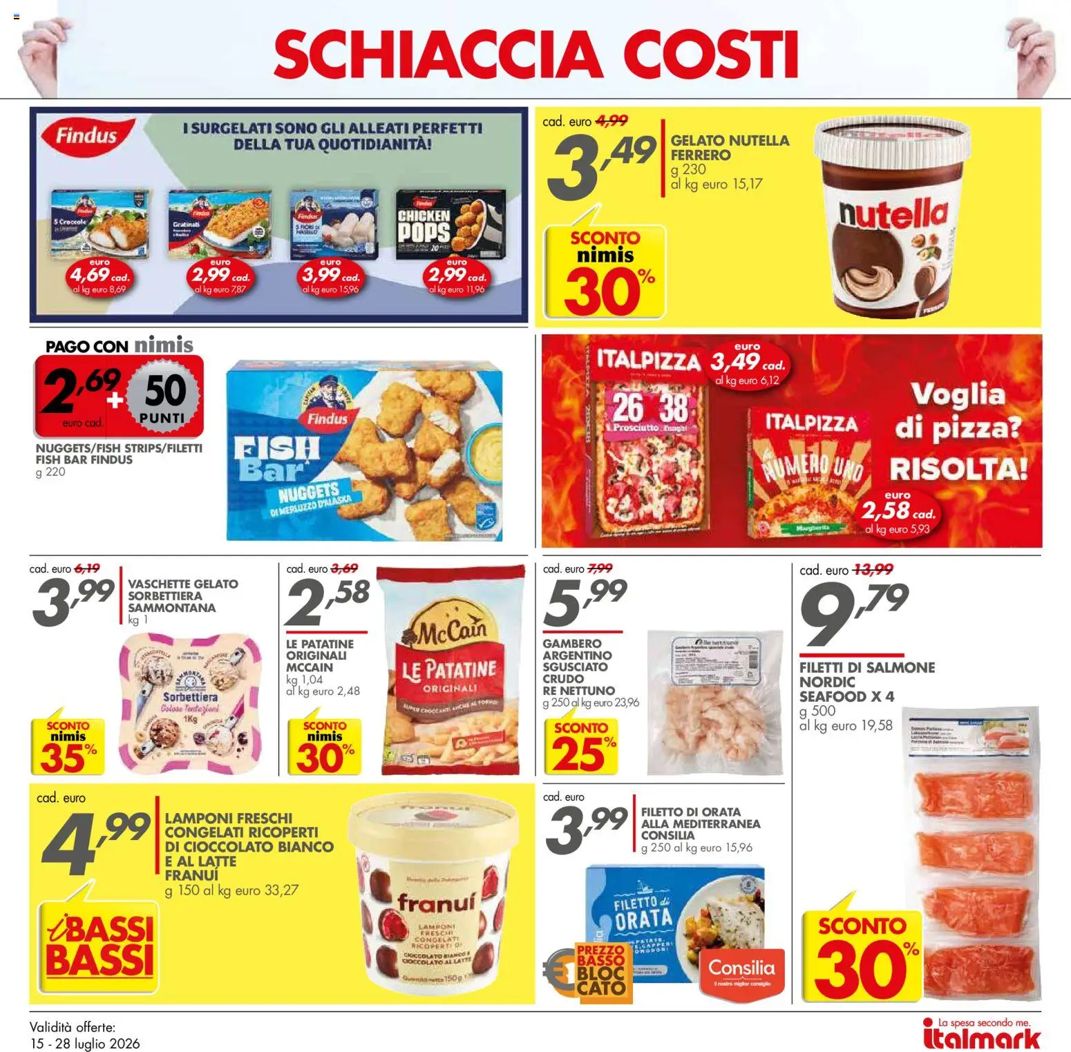 Volantino Italmark del 15/07/2026 | Pagina: 16 | Prodotti: Salmone, Lamponi, Merluzzo, Vaschette