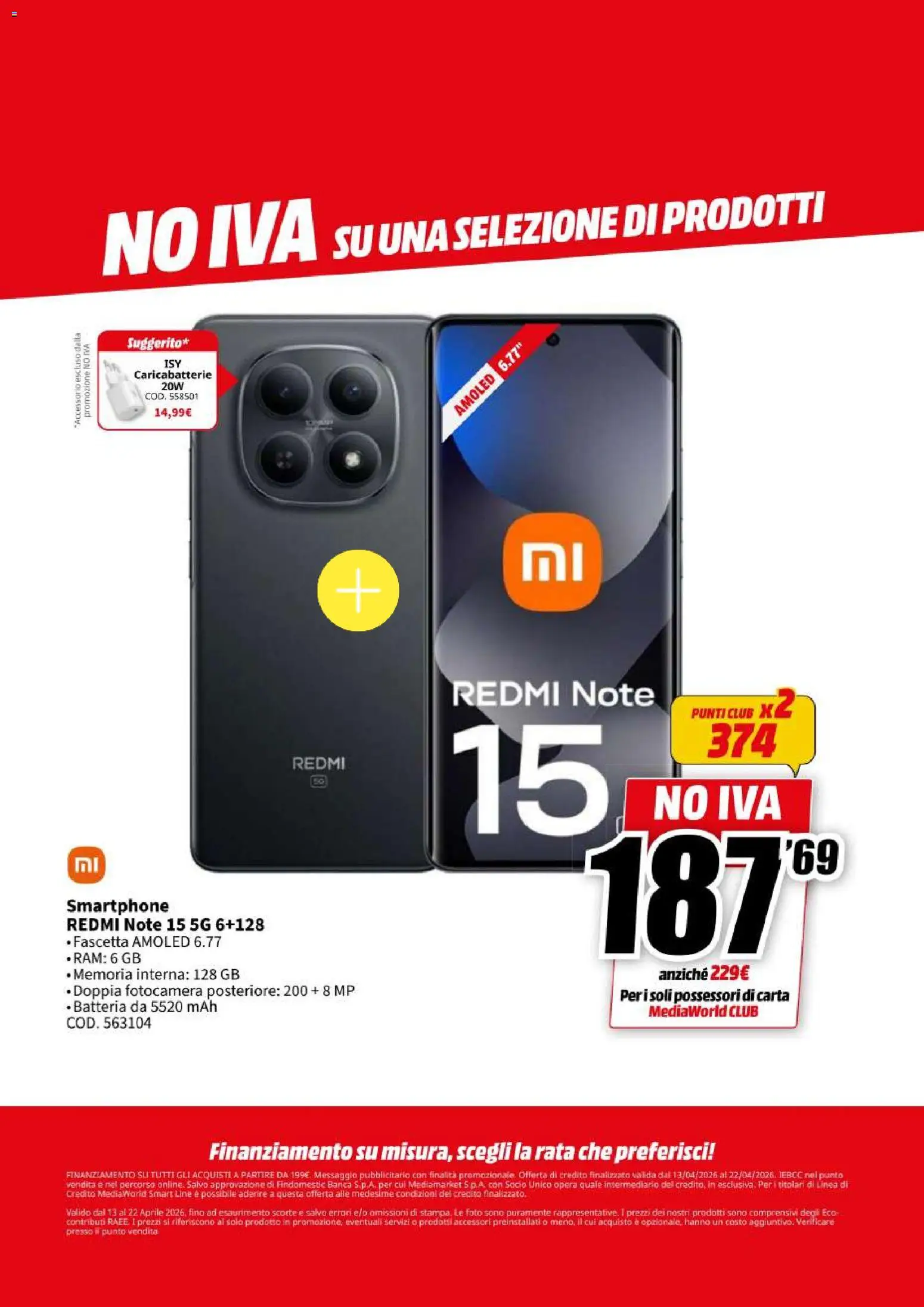 Volantino Media World del 13.04.2026 | Pagina: 15 | Prodotti: Smartphone, Fotocamera, Batteria, Caricabatterie