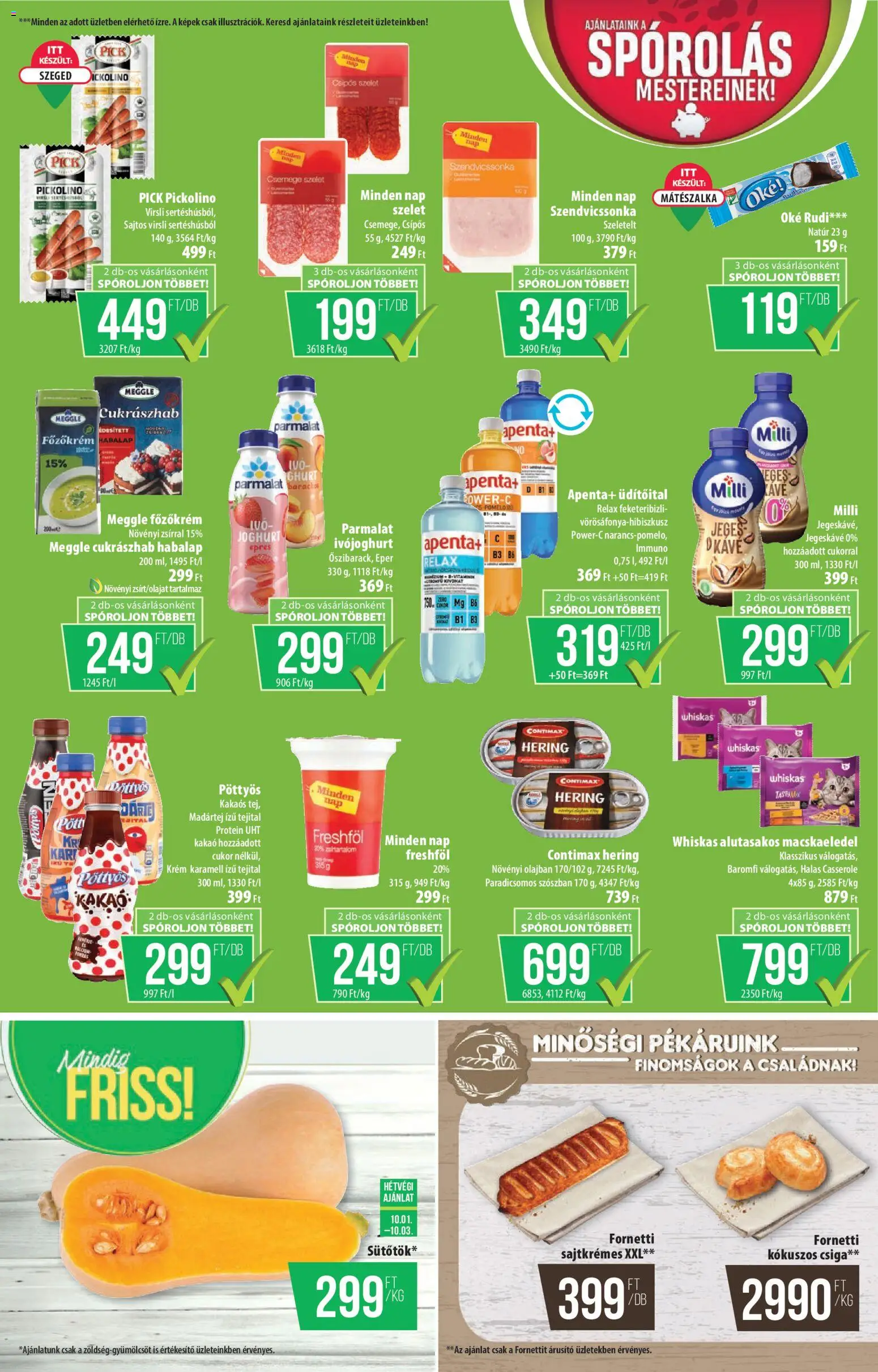COOP akciós ujság - amely érvényes a következő dátumtól: 2026.10.01. | Oldal: 5 | Termékek: Ivójoghurt, Apenta, Fornetti, Pick