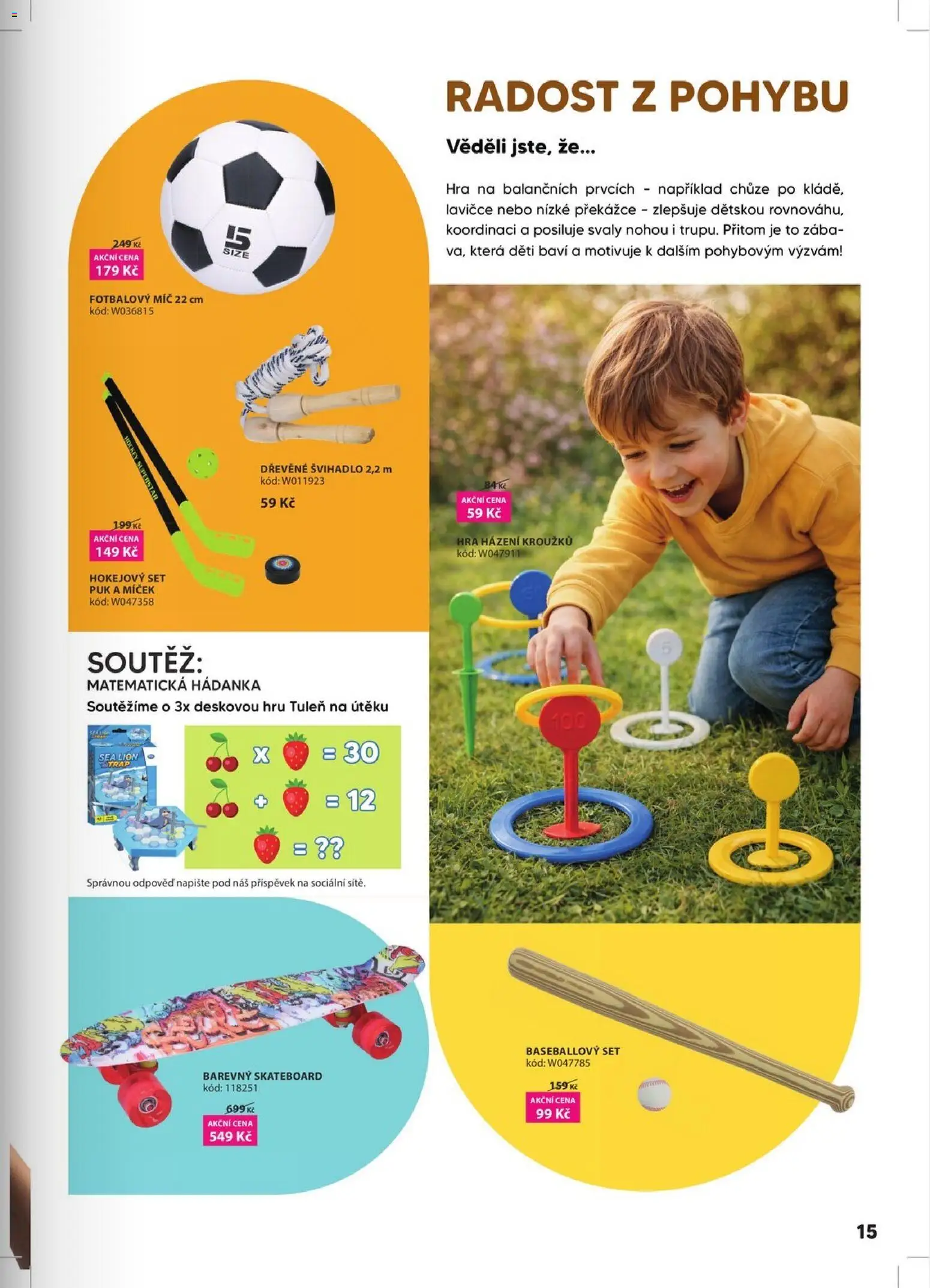 Wiky katalog od 01.04.2026 | Strana: 15 | Produkty: Puk, Hra, Fotbalový míč, Skateboard