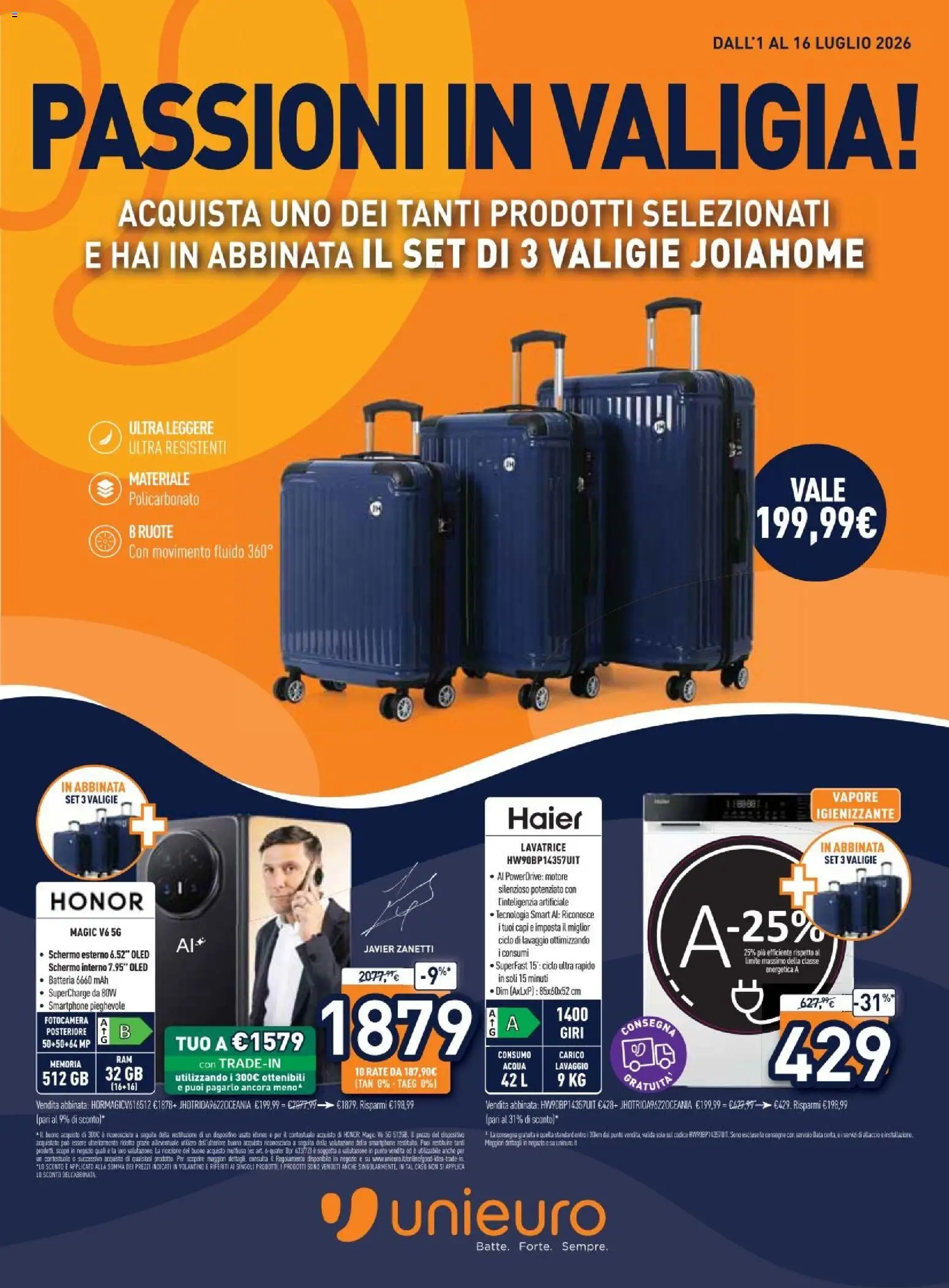 Volantino Unieuro del 01/07/2026 | Pagina: 1 | Prodotti: Schermo, Smartphone, Fotocamera, Batteria