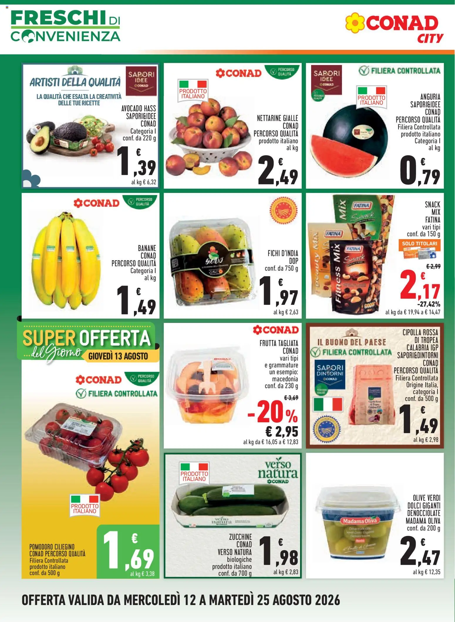 Volantino Conad del 12/08/2026 | Pagina: 2 | Prodotti: Frutta, Pomodoro, Anguria, Macedonia