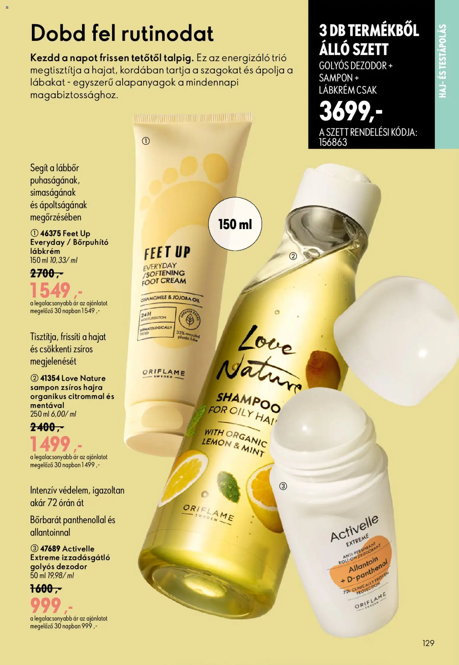 Oriflame akciós ujság - amely érvényes a következő dátumtól: 2026.08.19. | Oldal: 129 | Termékek: Sampon, Dezodor, Izzadásgátló