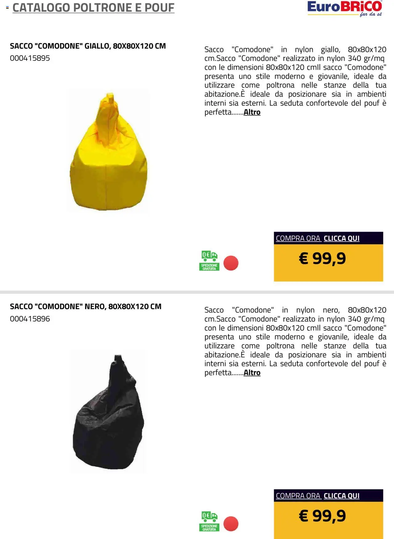 Volantino Eurobrico del 23.07.2025 | Pagina: 32 | Prodotti: Poltrona