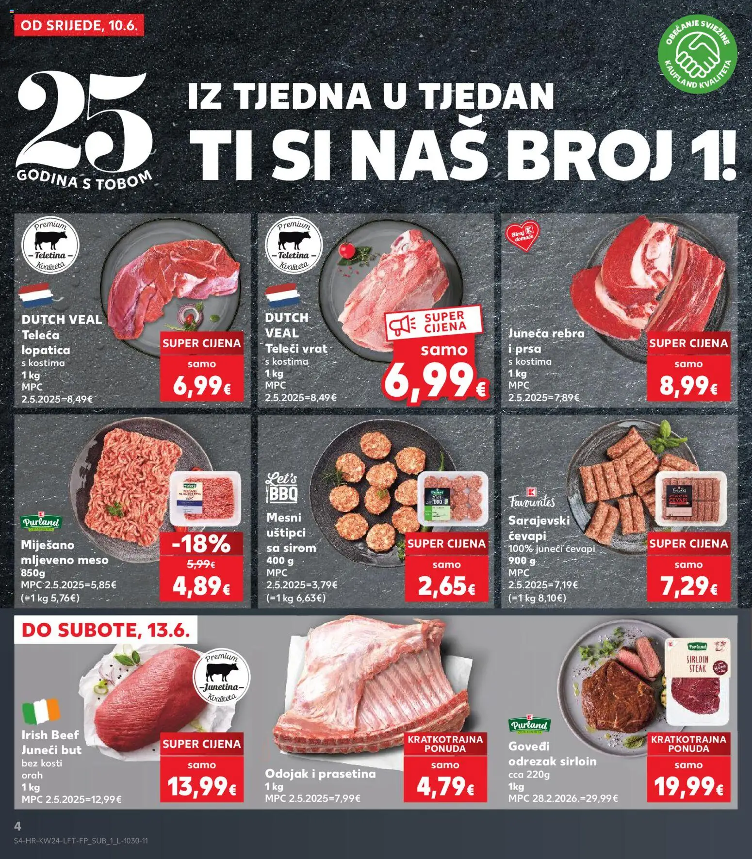 Kaufland katalog | vrijedi od 10.06.2026 | Stranica: 4 | Proizvodi: Juneći but, Odojak, Teletina, Lopatica