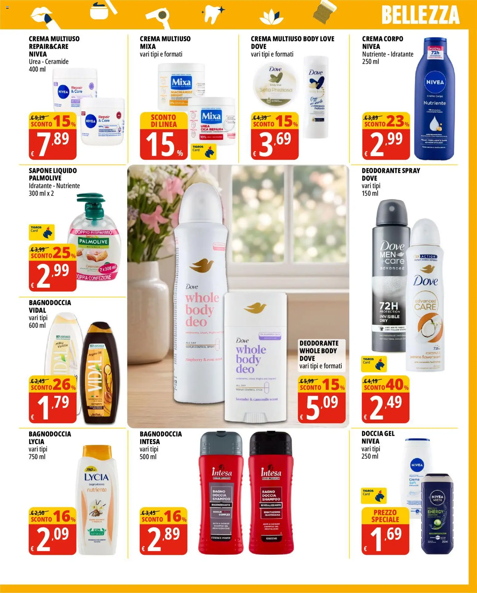 Volantino Tigros del 17.06.2026 | Pagina: 7 | Prodotti: Crema, Deodorante, Bagno, Doccia