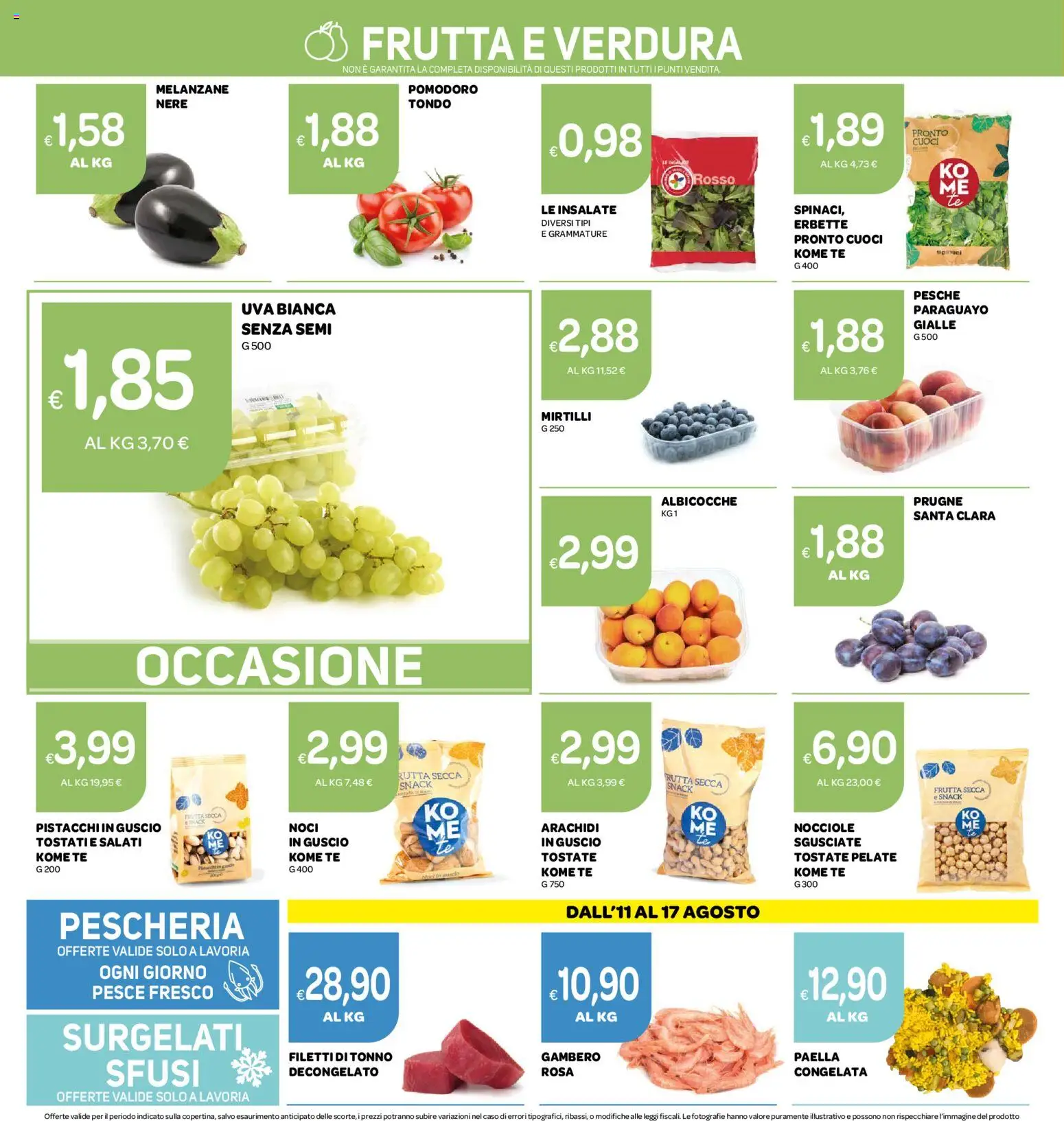 Volantino Ekom del 11/08/2026 | Pagina: 8 | Prodotti: Frutta, Pomodoro, Spinaci, Arachidi