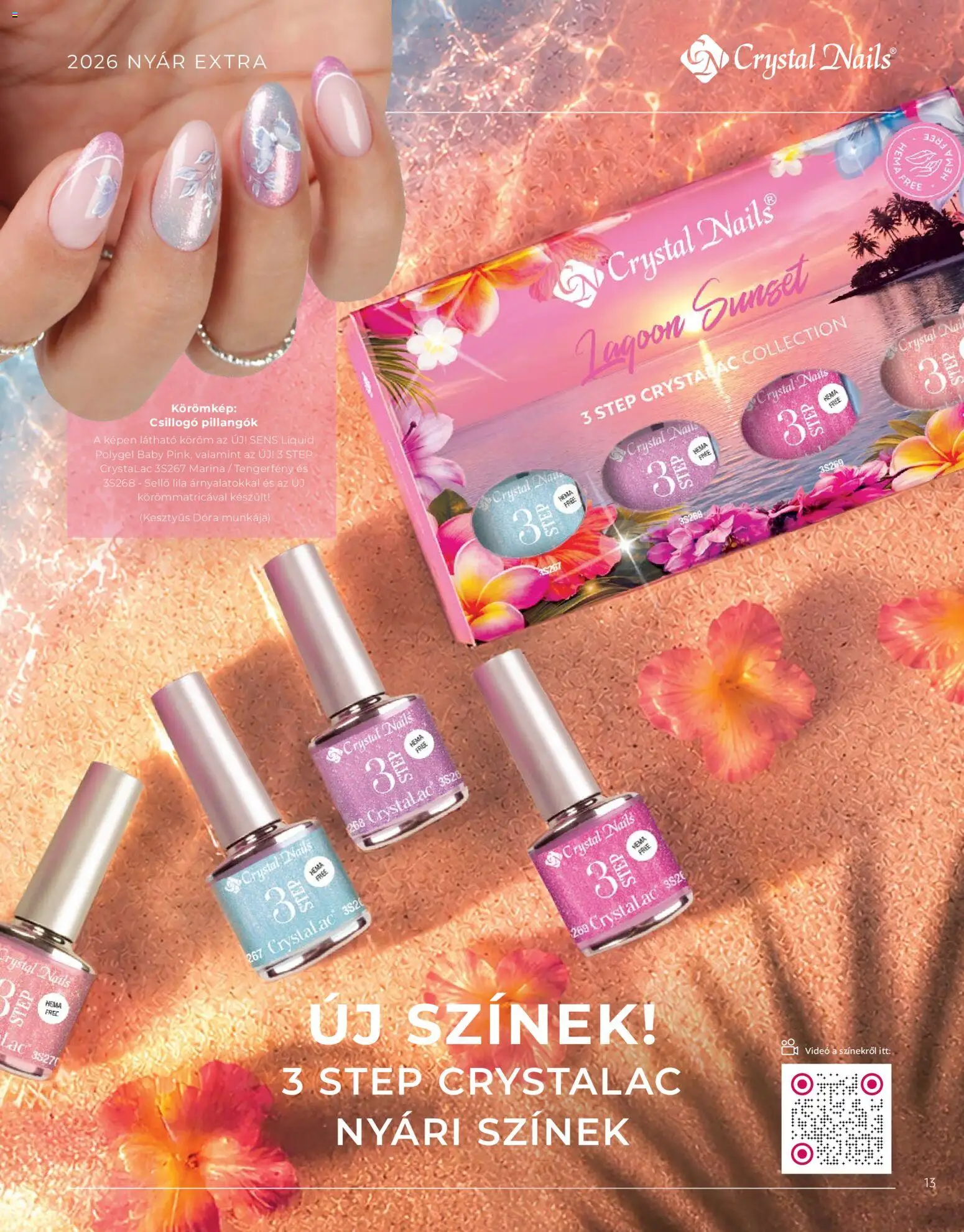 Crystal Nails akciós ujság - amely érvényes a következő dátumtól: 08.06.2026 | Oldal: 13 | Termékek: Videó