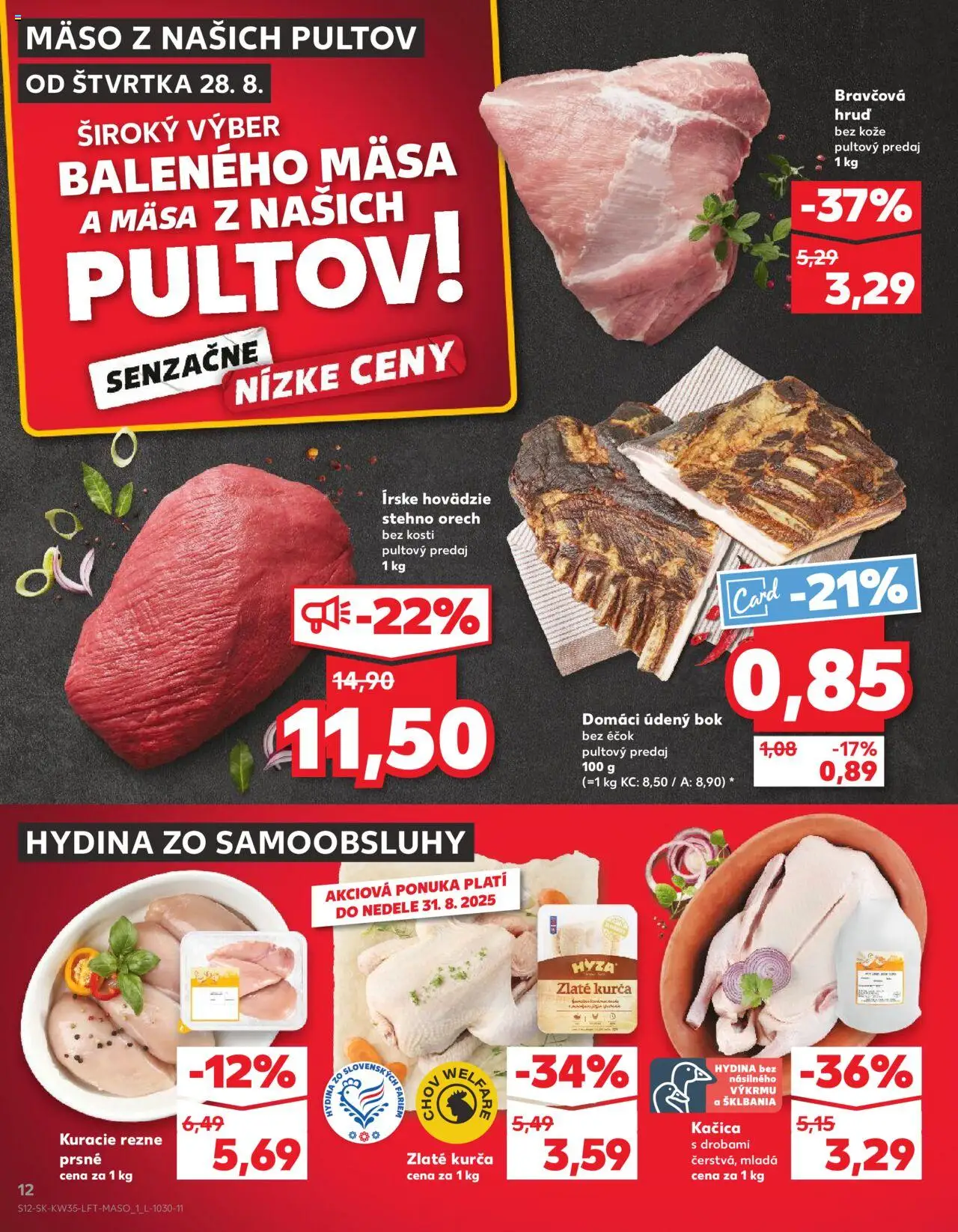 Nové Kaufland akcie – leták je platný od 28.08.2025 | Strana: 12 | Produkty: Kačica, Mäso, Kuracie rezne, Hovädzie stehno