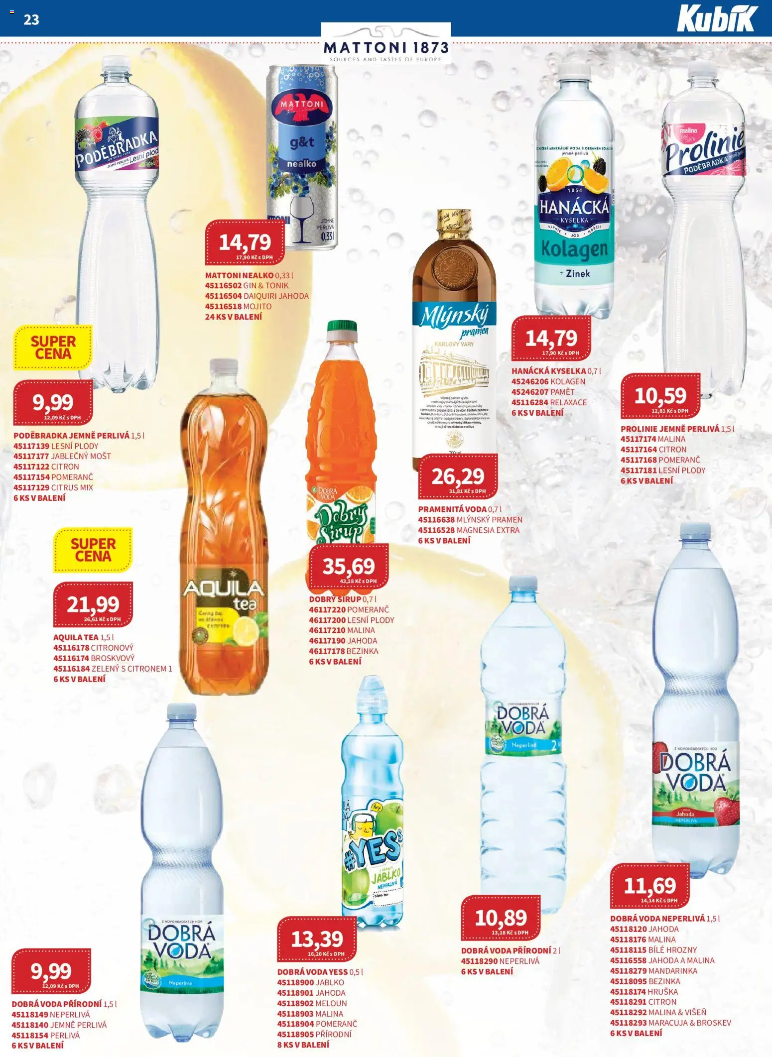Kubík leták - Velkoobchod 08/2026 od 01.08.2026 | Strana: 23 | Produkty: Maracuja, Meloun, Hanácká kyselka, Dobrá voda