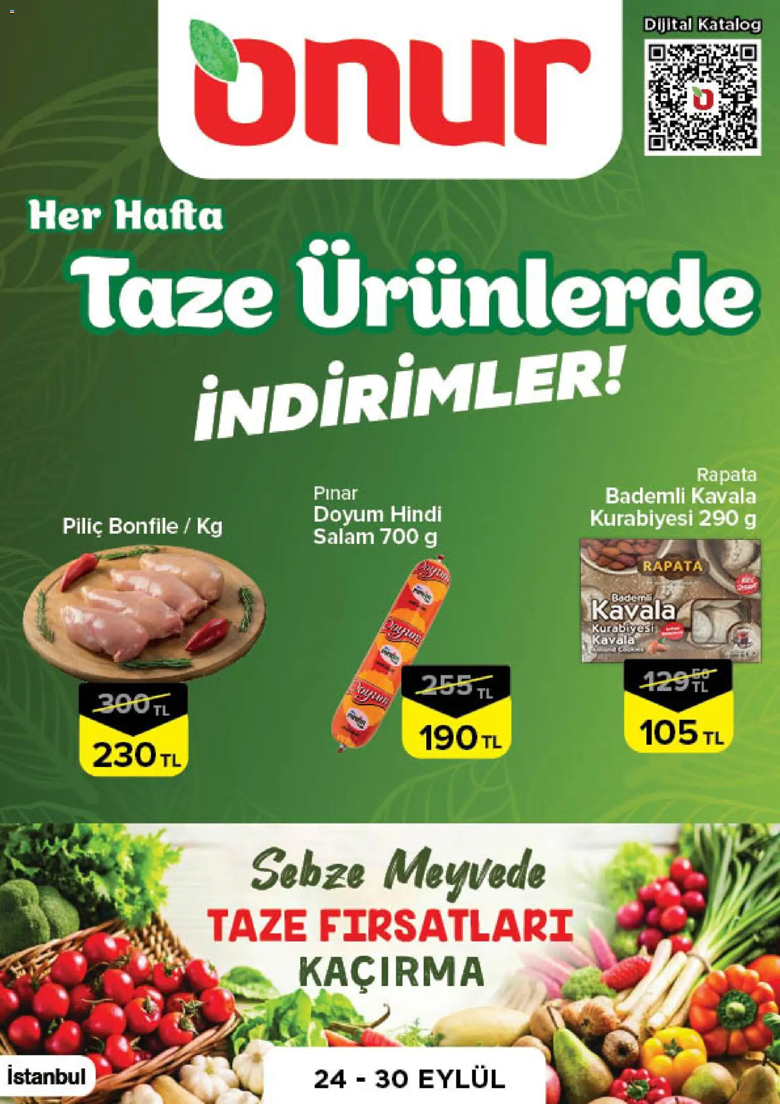 Onur Market Katalog - 24 Eylül 2026 tarihinden itibaren geçerlidir | Sayfa: 1 | Ürünler: Salam, Sebze, Piliç, Piliç bonfile