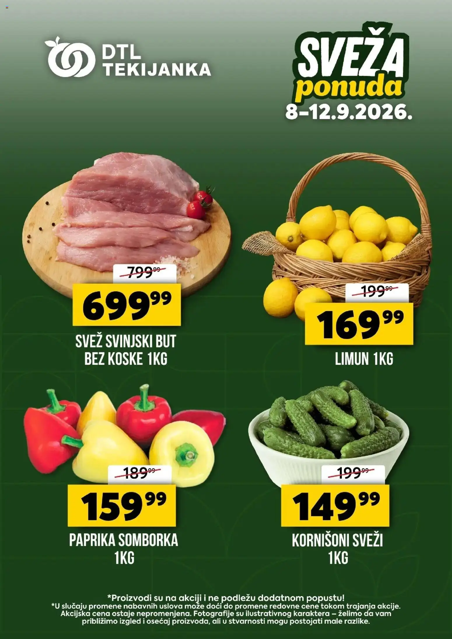 Tekijanka katalog - važi od 08.09.2026 | Strana: 1 | Proizvode: Paprika, Kornišoni, Svinjski but, Limun