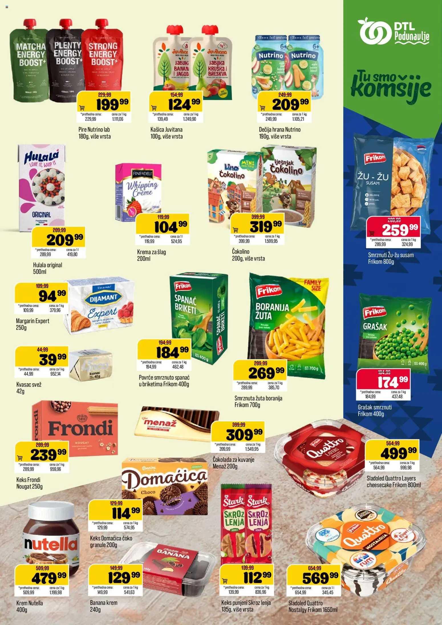 Podunavlje katalog - važi od 26.08.2026 | Strana: 7 | Proizvode: Banana, Čokolada za kuvanje, Keks, Breskva