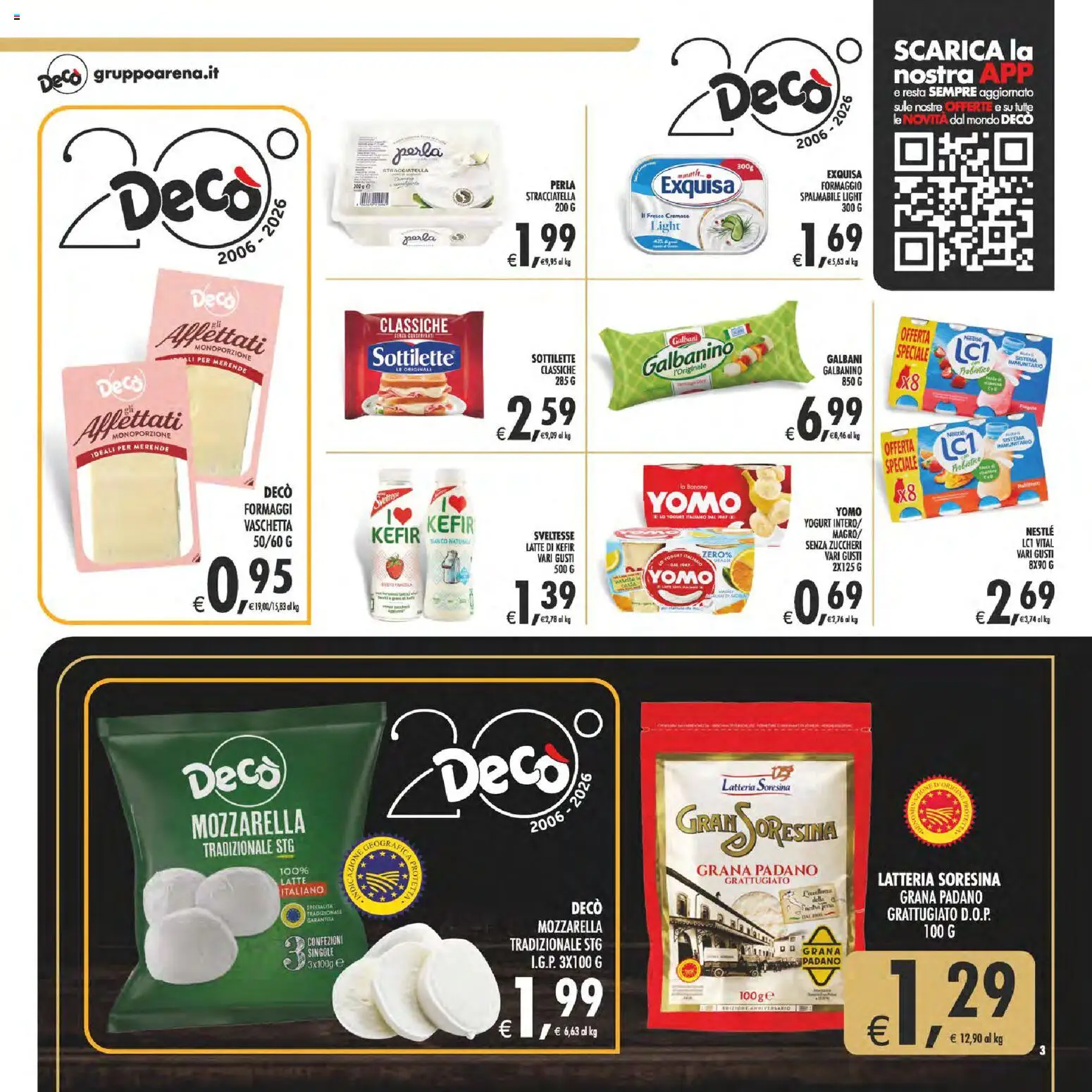 Volantino Decò del 31/07/2026 | Pagina: 3 | Prodotti: Mozzarella, Latte, Grana Padano, Stracciatella