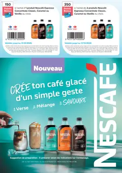 Nescafé Espresso Concentrate Classic, Caramel ou Vanille au choix, à l'achat de 2 produits Nescafé Espresso Concentrate Classic, Caramel ou Vanille au choix - Voorbeeld van een folder van Carrefour, geldig van 14/09/2026 | Pagina: 17 | Producten: Vanille, La, Nescafe