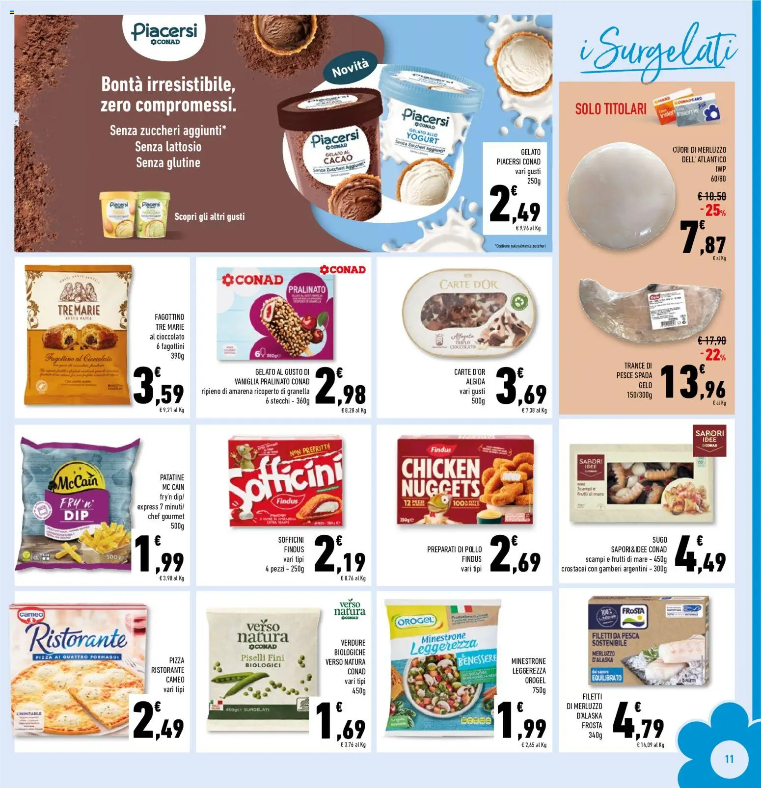 Volantino Conad del 09/09/2026 | Pagina: 11 | Prodotti: Pizza, Cacao, Verdure biologiche, Pesce spada