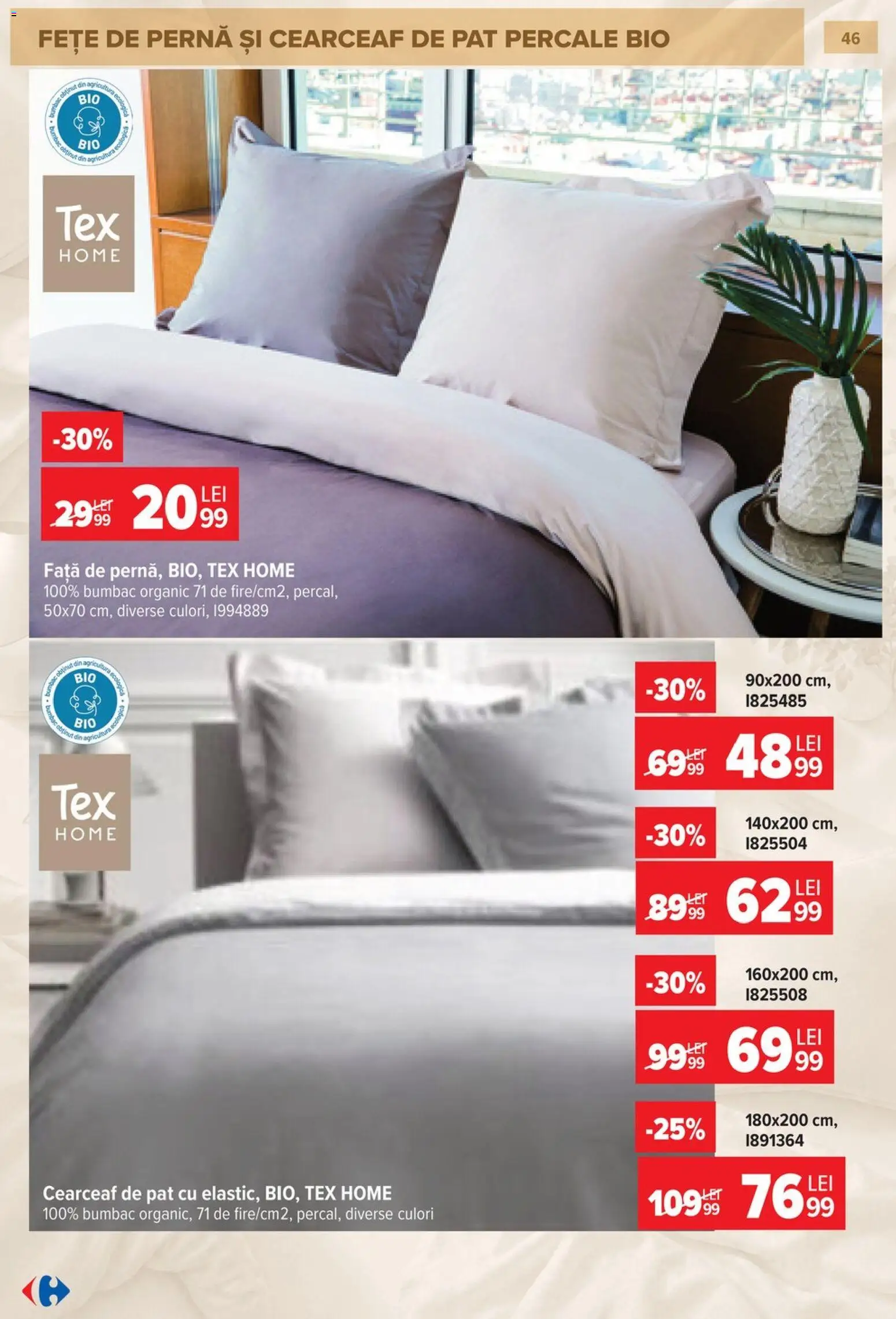 Noul catalog Carrefour – valabil de la 23.09.2026 | Pagină: 46 | Produse: Bio, Pat, Pernă, Tex