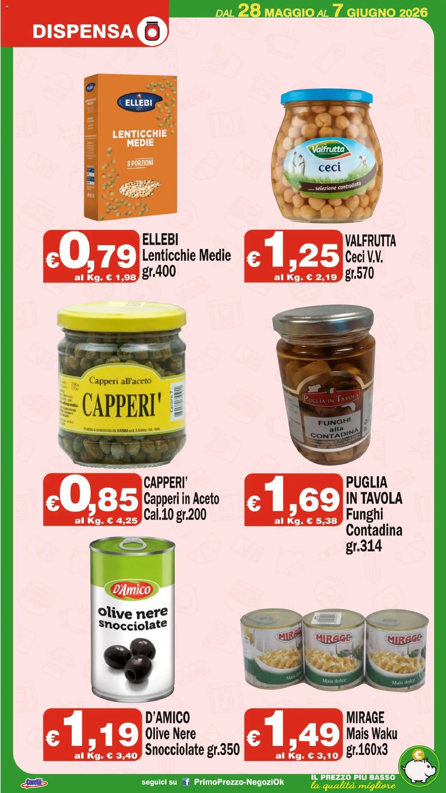 Volantino Primo Prezzo del 28.05.2026 | Pagina: 7 | Prodotti: Riso, Ceci, Lenticchie, Olive