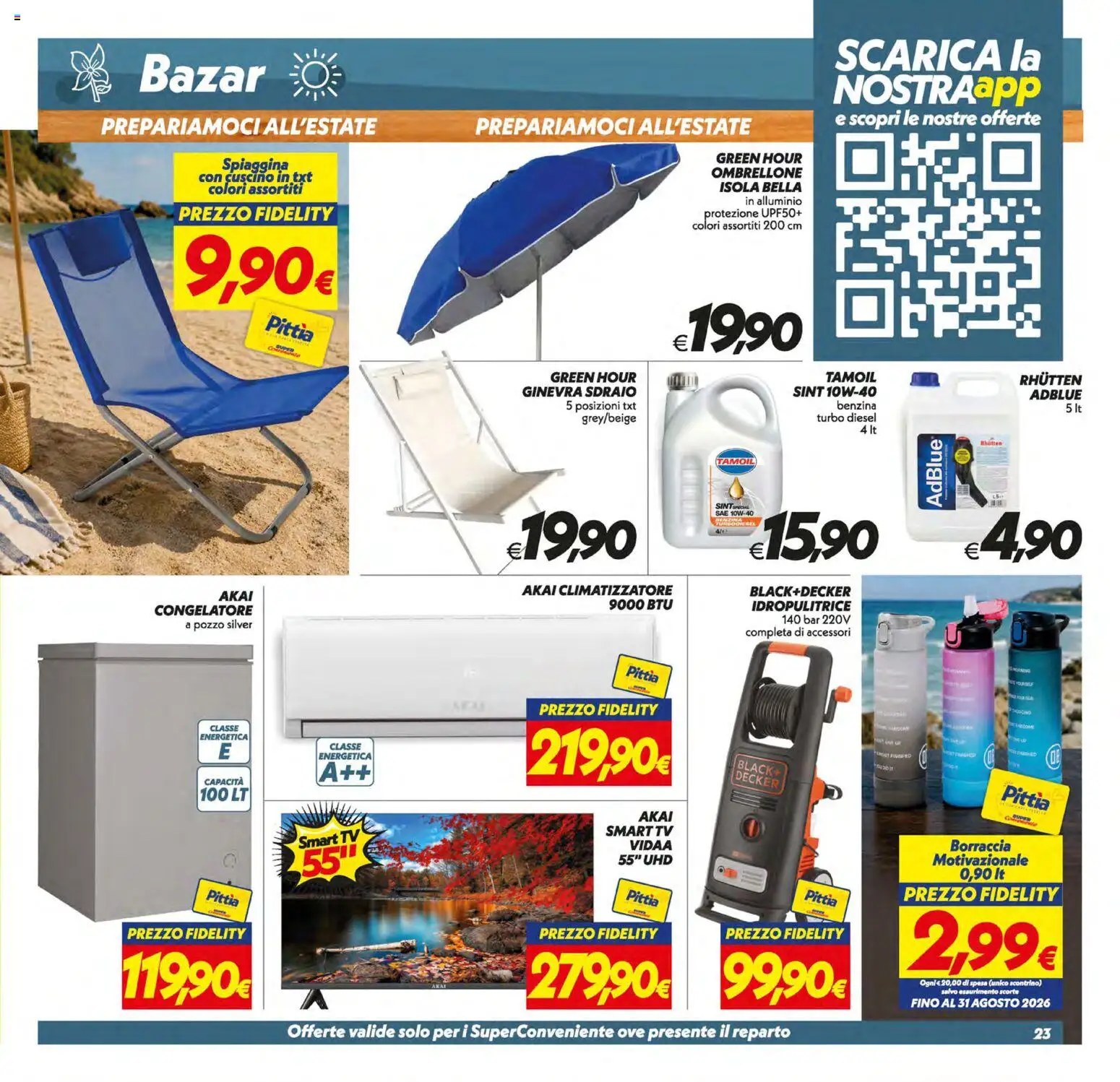 Volantino SuperConveniente del 10/07/2026 | Pagina: 23 | Prodotti: smart TV, Sdraio, Idropulitrice, Cuscino