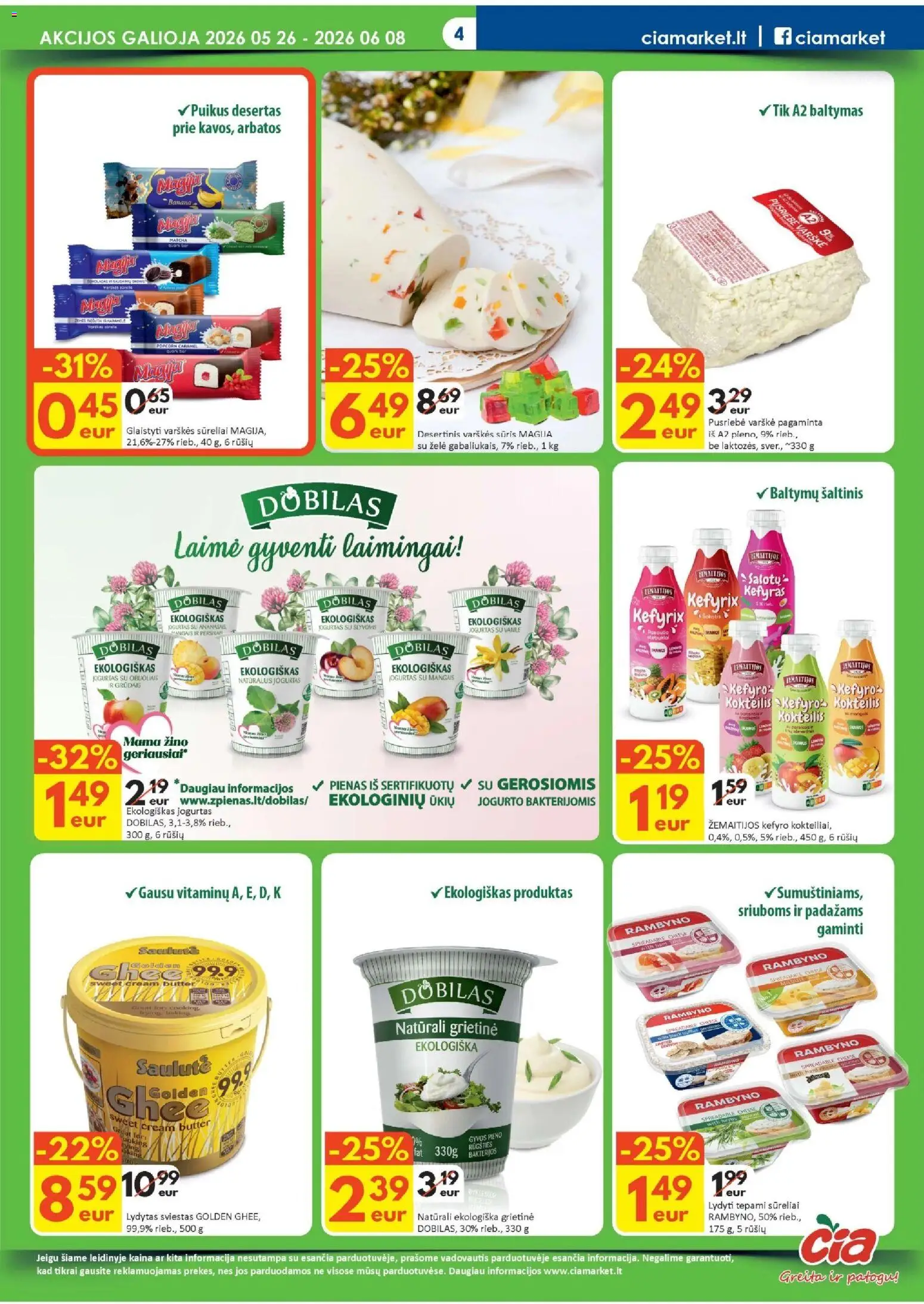 ČIA MARKET akcijos nuo 26.05.2026 | Puslapis: 4 | Prekių: Pienas, Jogurtas, Sūris, Grietinė