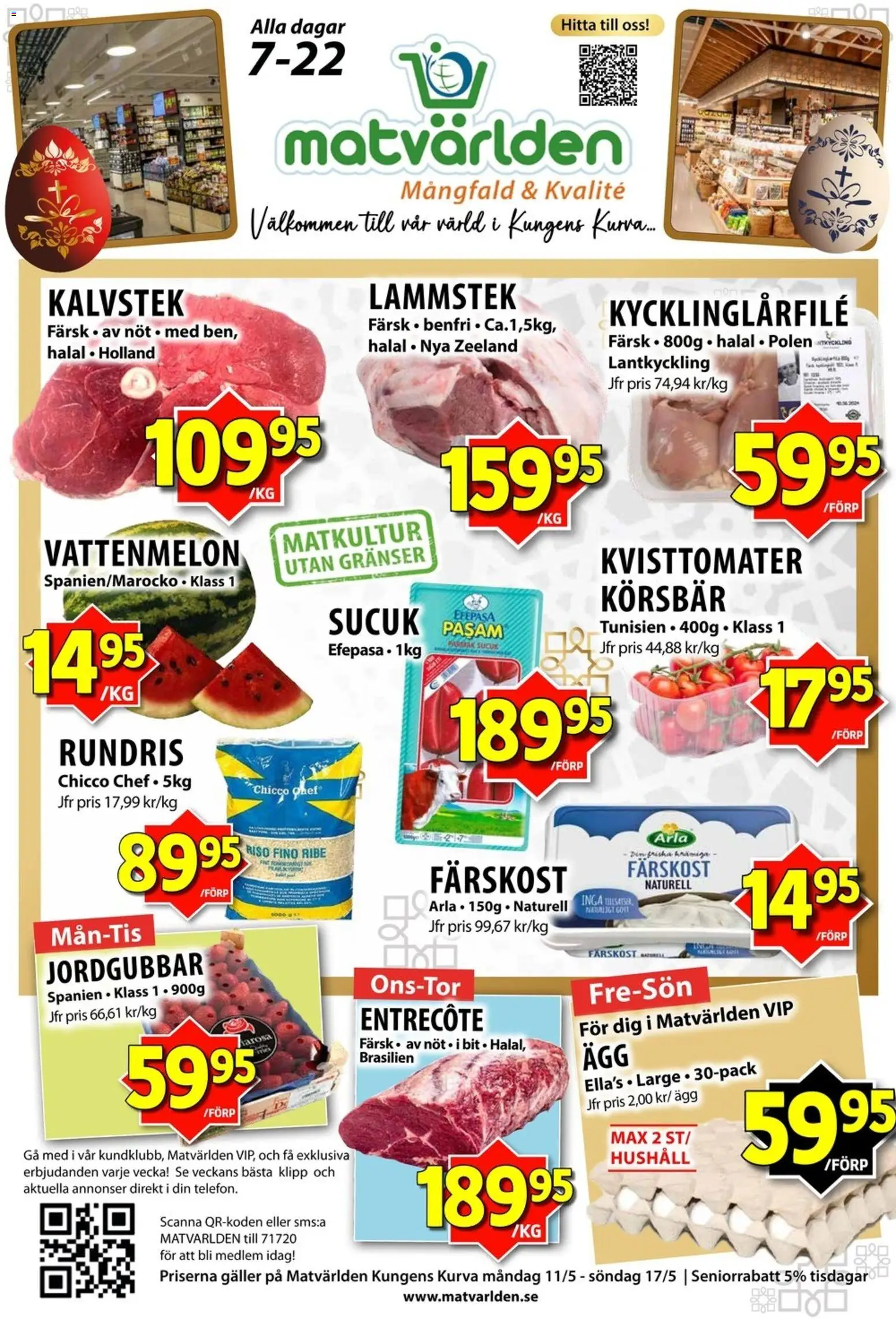 Matvärlden reklamblad aktuell från 11.05.2026 | Sida: 1 | Produkter: Entrecote, Galler, Vattenmelon, Ägg