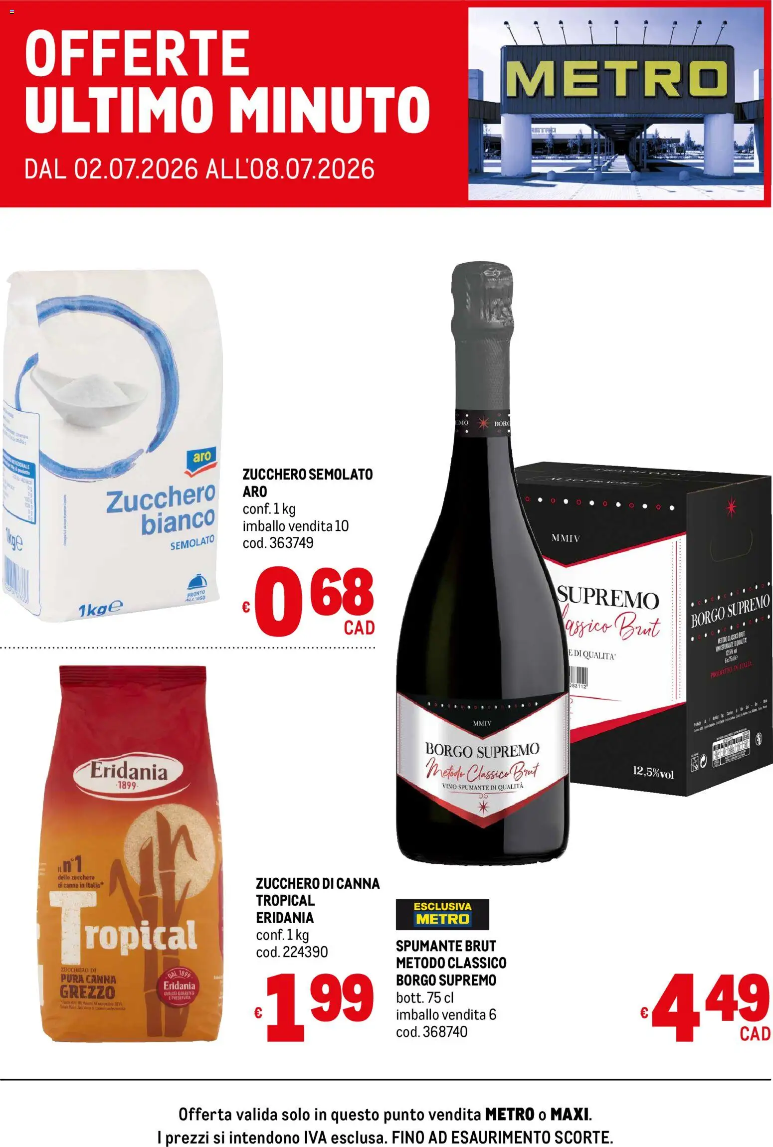 Volantino Metro del 02/07/2026 | Pagina: 1 | Prodotti: Zucchero, Vino, Spumante, Zucchero semolato