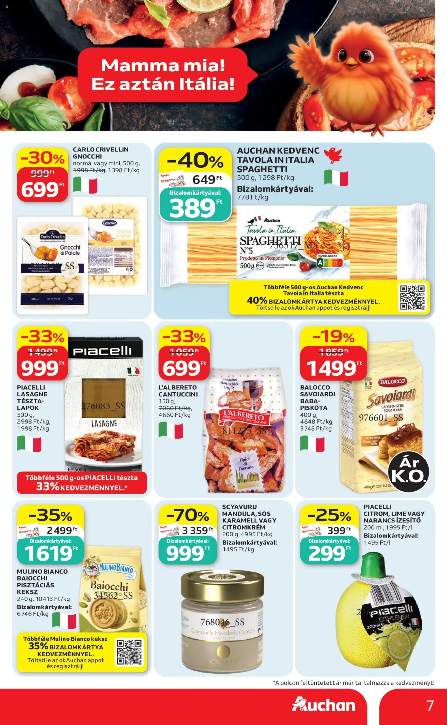 Auchan akciós ujság - amely érvényes a következő dátumtól: 2026.07.30. | Oldal: 7 | Termékek: Piskóta, Babapiskóta, Gnocchi, Cantuccini