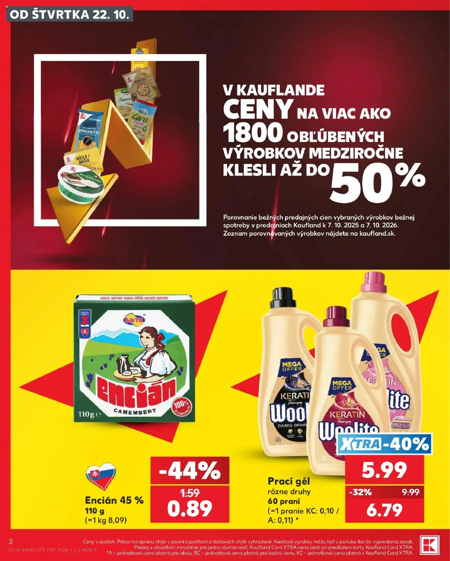 Kaufland SK akciós ujság - amely érvényes a következő dátumtól: 2026.10.22. | Oldal: 2 | Termékek: Cien, Caro, Mascarpone, Camembert