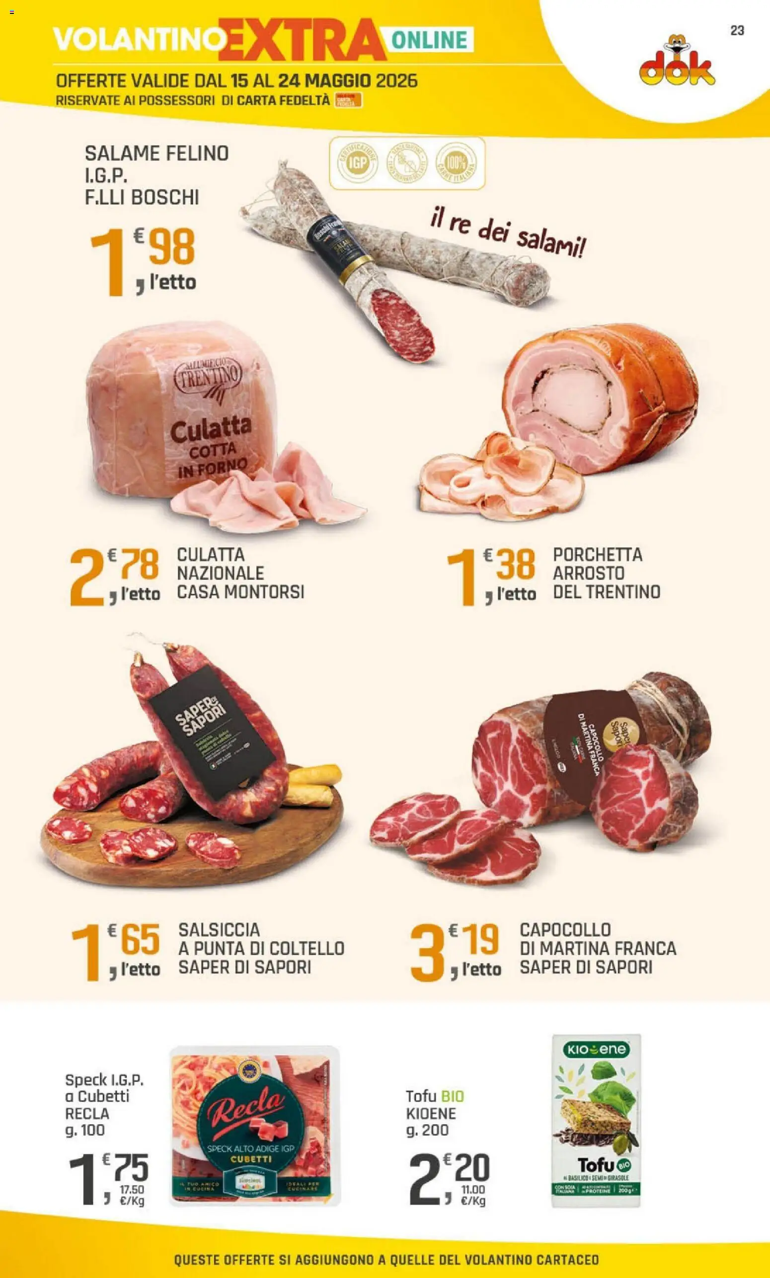 Volantino DOK del 15.05.2026 | Pagina: 23 | Prodotti: Arrosto, Porchetta, Salsiccia, Forno