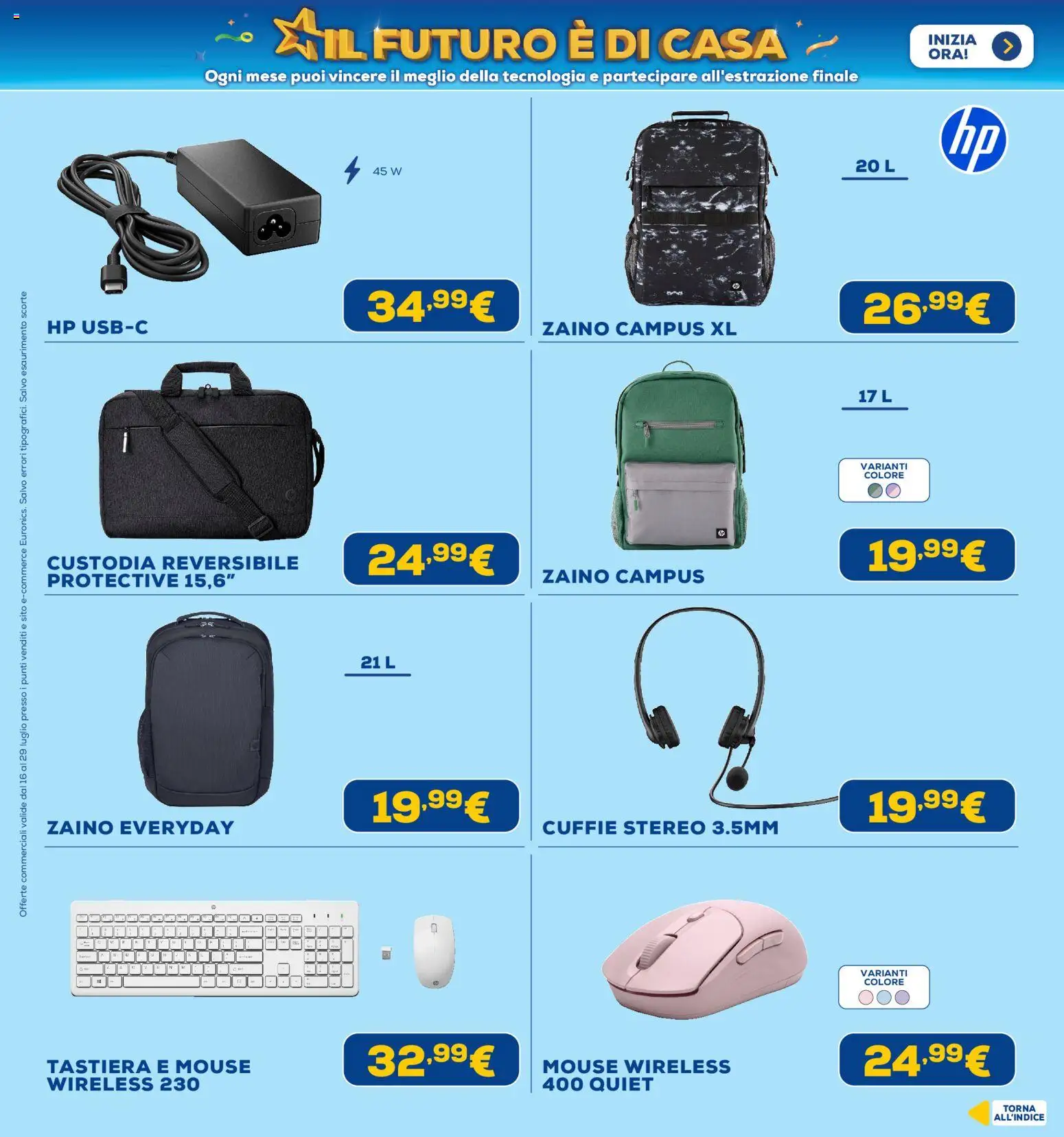 Volantino Euronics del 16/07/2026 | Pagina: 36 | Prodotti: Zaino, Mouse, Tastiera, Cuffie
