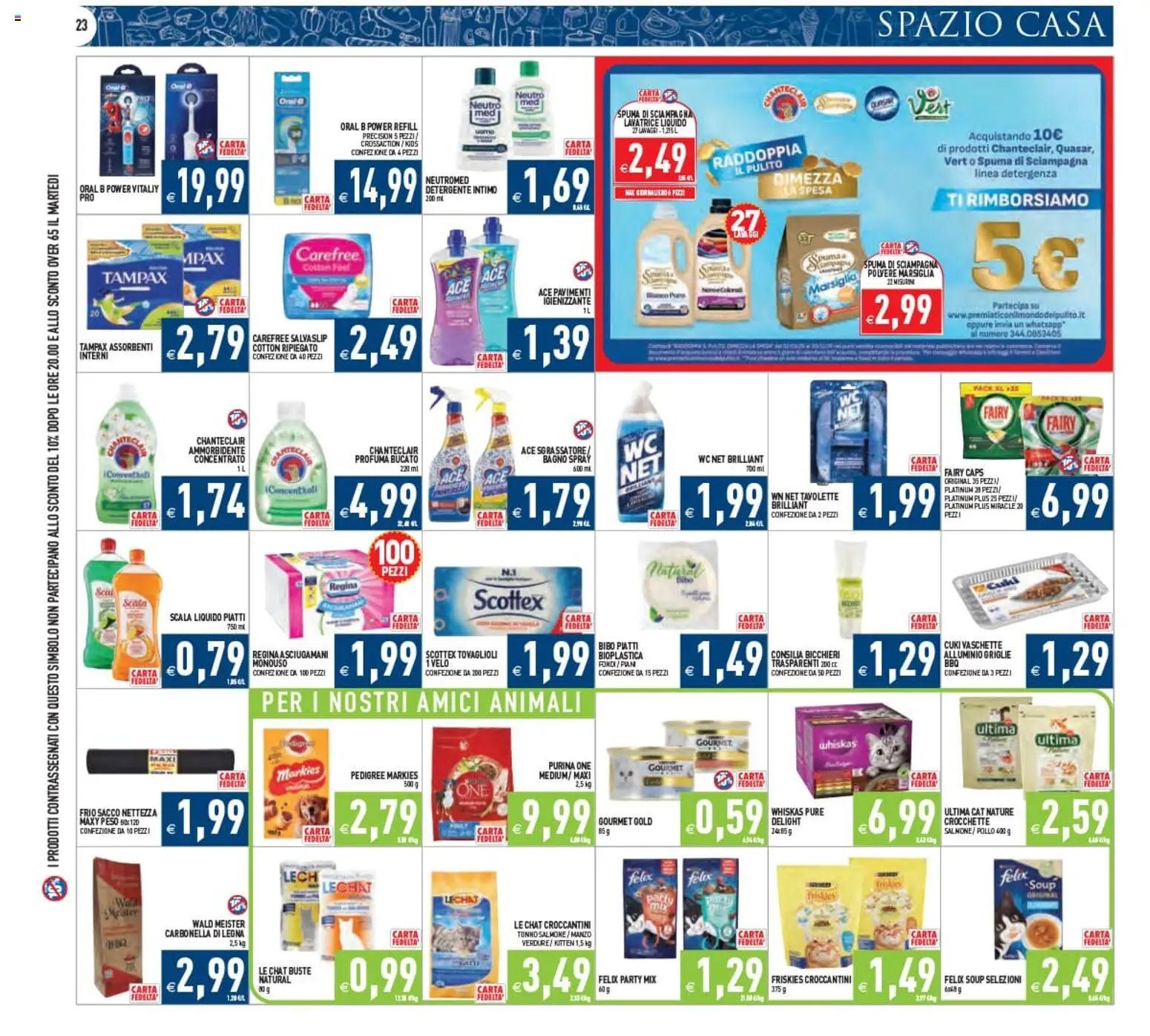 Volantino PIM Supermercati del 12/08/2026 | Pagina: 23 | Prodotti: Intimo, Scala, Salvaslip, WC