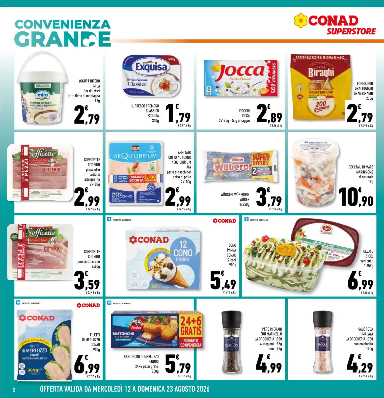 Volantino Conad del 12/08/2026 | Pagina: 2 | Prodotti: Pollo, Cocktail, Latte, Prosciutto