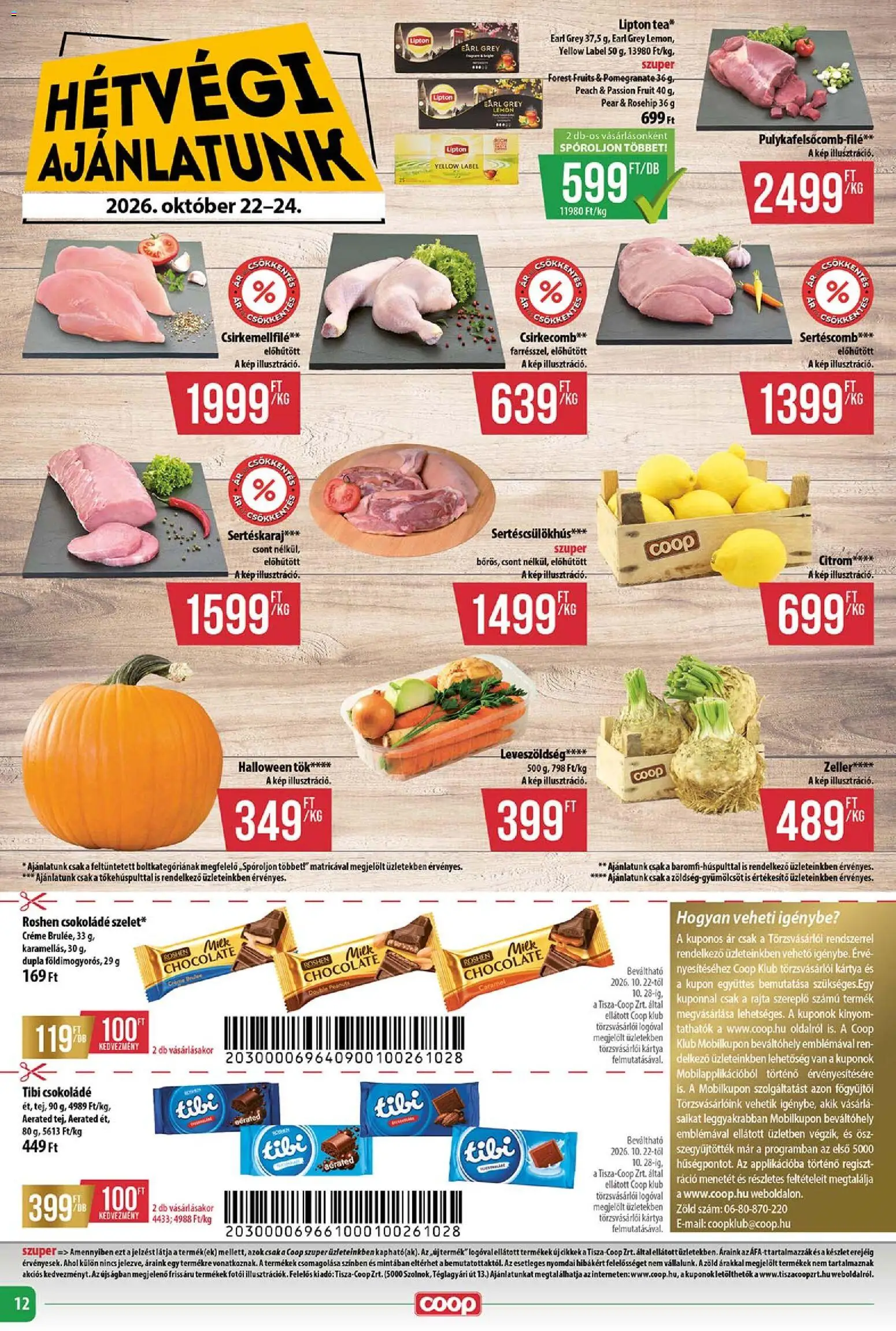 COOP akciós ujság - amely érvényes a következő dátumtól: 2026.10.22. | Oldal: 12 | Termékek: Sertéscomb, Halloween tök, Earl Grey, Csokoládé