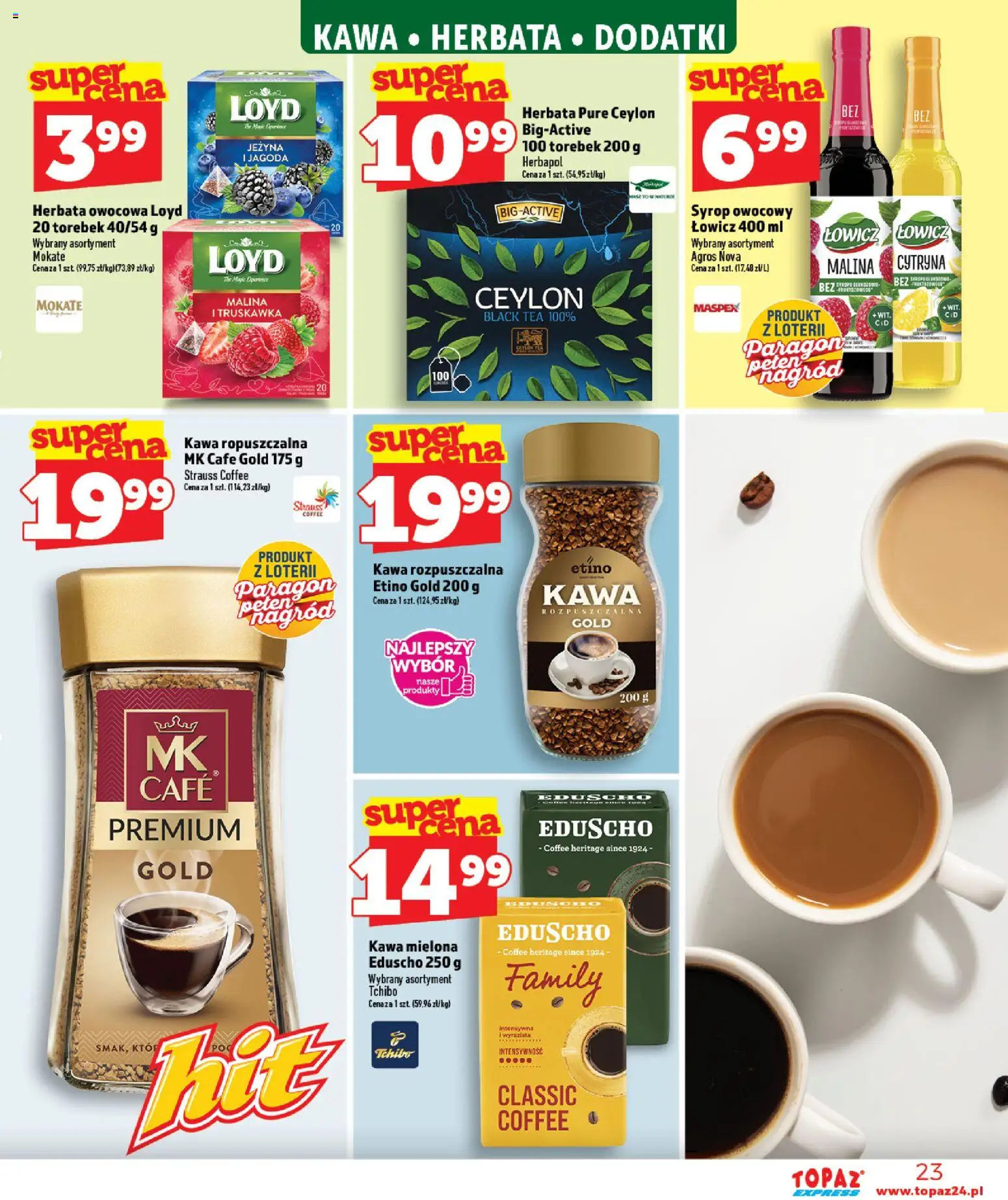 Topaz gazetka - Express od 27.08.2026 | Strona: 23 | Produkty: Kawa rozpuszczalna, Tchibo, Syrop owocowy, Kawa mielona