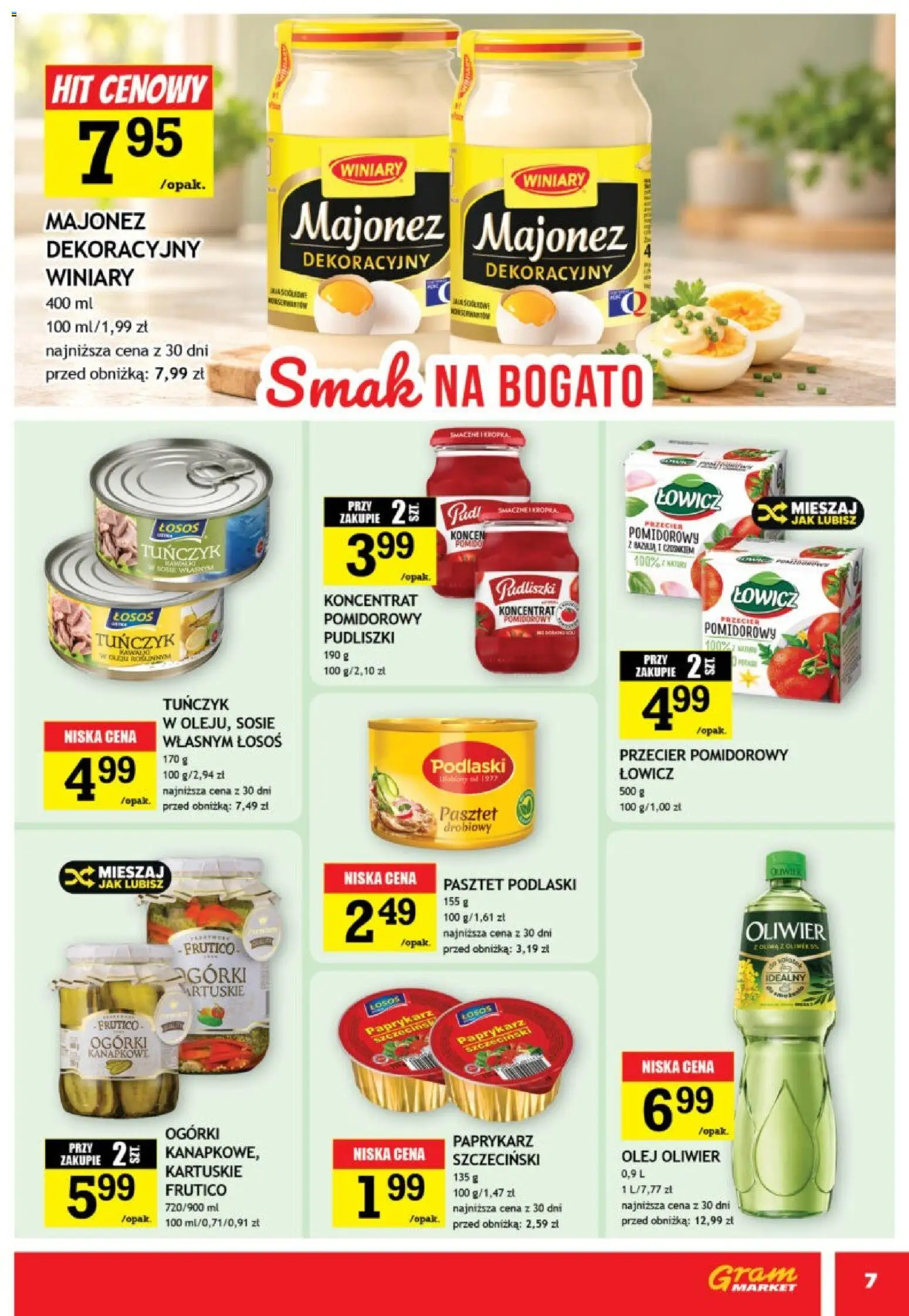 Gram Market gazetka od 14.10.2026 | Strona: 7 | Produkty: Koncentrat pomidorowy, Pasztet, Tuńczyk, Ogórki