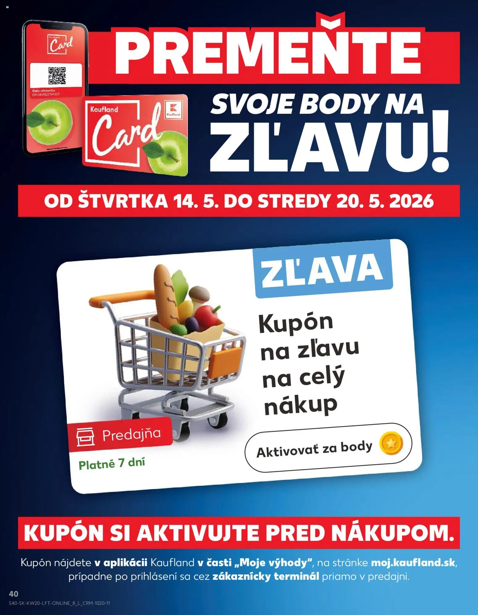Nové Kaufland akcie – leták je platný od 14.05.2026 | Strana: 40