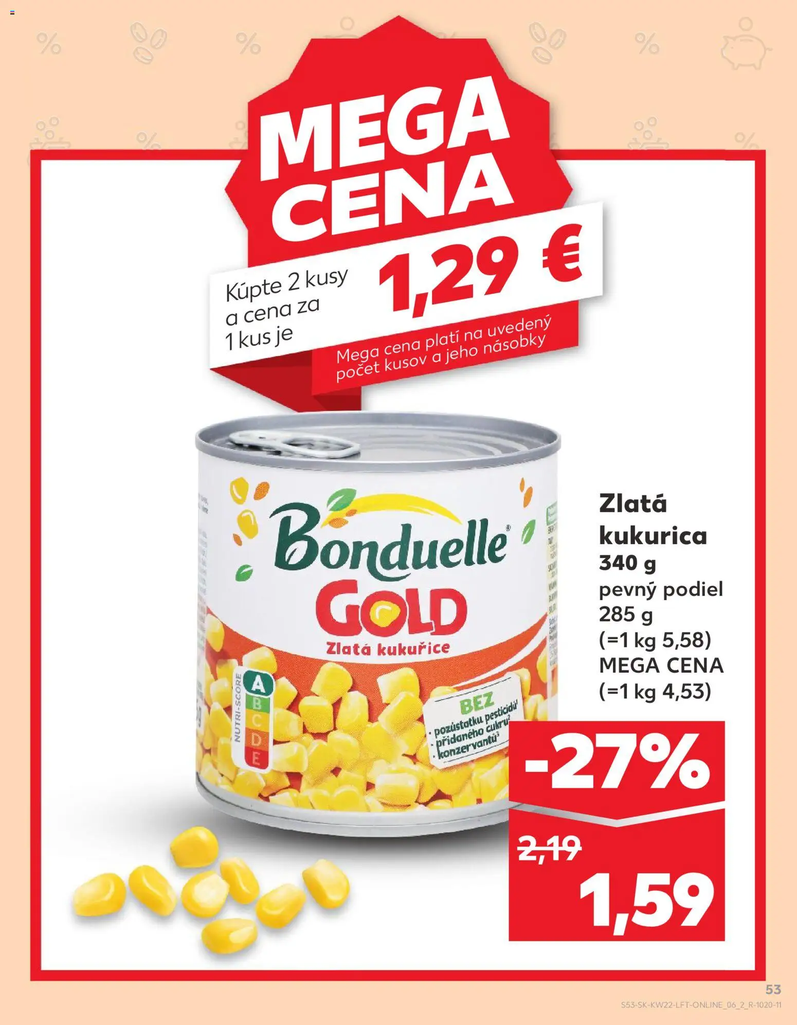 Nové Kaufland akcie – leták je platný od 28.05.2026 | Strana: 53 | Produkty: Kukurica