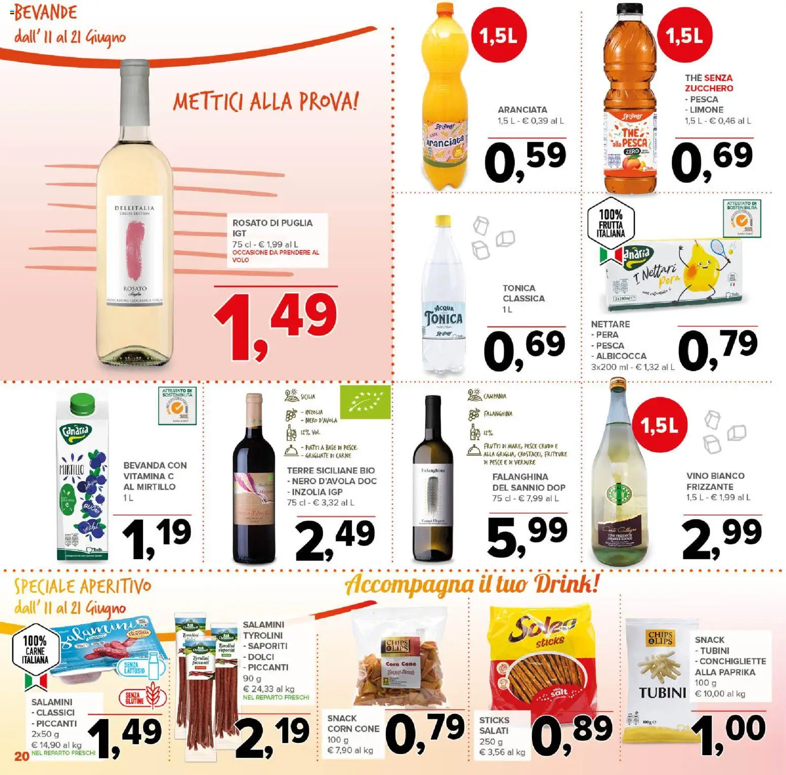 Volantino Todis del 11.06.2026 | Pagina: 20 | Prodotti: Acqua, Zucchero, Pesca, Aperitivo